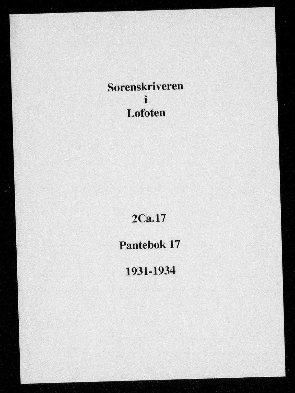 Lofoten sorenskriveri, SAT/A-0017/1/2/2C/L0017a: Mortgage book no. 17, 1931-1934