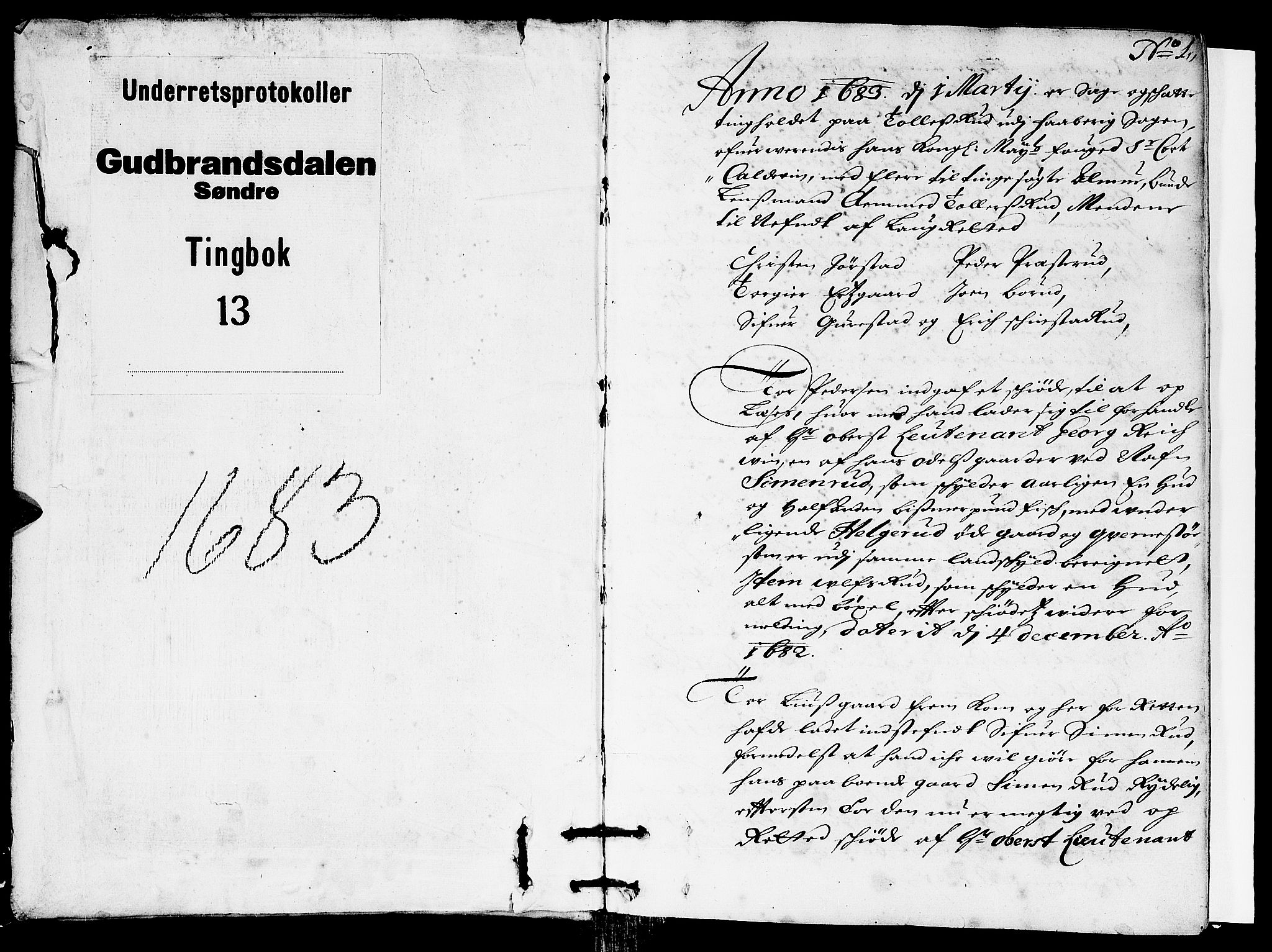Sorenskriverier i Gudbrandsdalen, SAH/TING-036/G/Gb/Gbb/L0013: Tingbok - Sør-Gudbrandsdal, 1683, p. 1