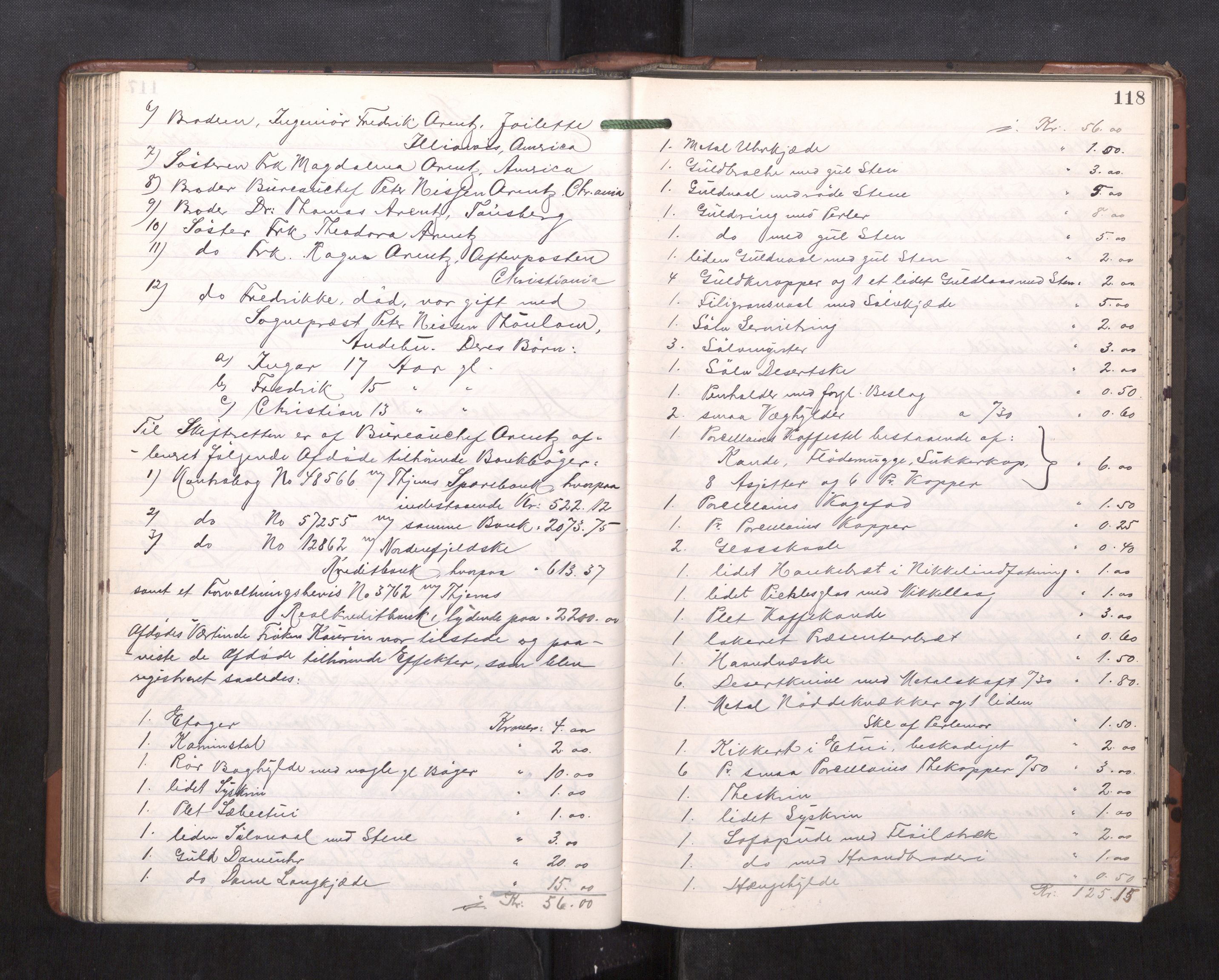 Trondheim byfogd, AV/SAT-A-0003/1/3/3C/L0023: Skifteregistreringsprotokoll - 11/2-15/5. (u/ register), 1905-1907, p. 118