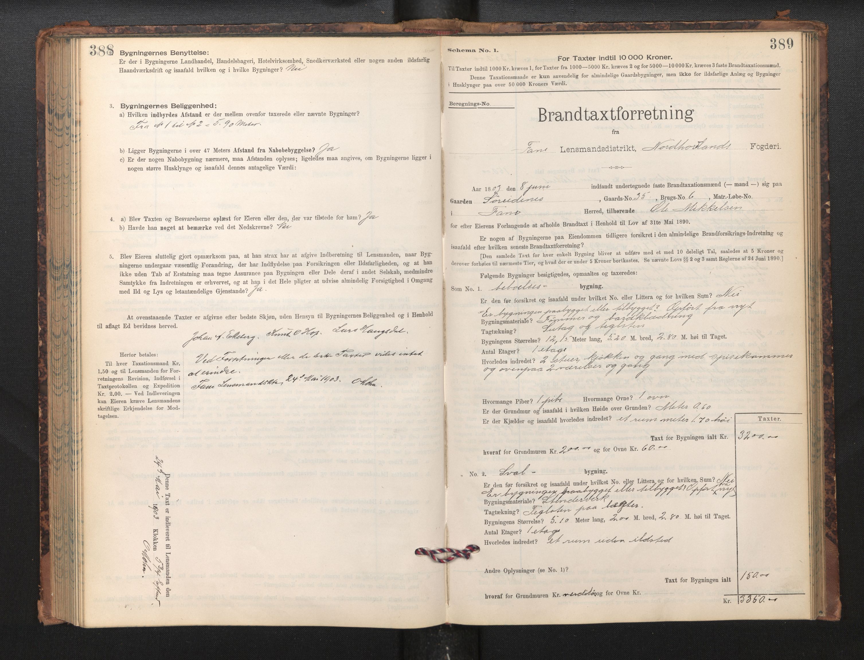 Lensmannen i Fana, AV/SAB-A-31801/0012/L0017: Branntakstprotokoll skjematakst, 1898-1903, p. 388-389