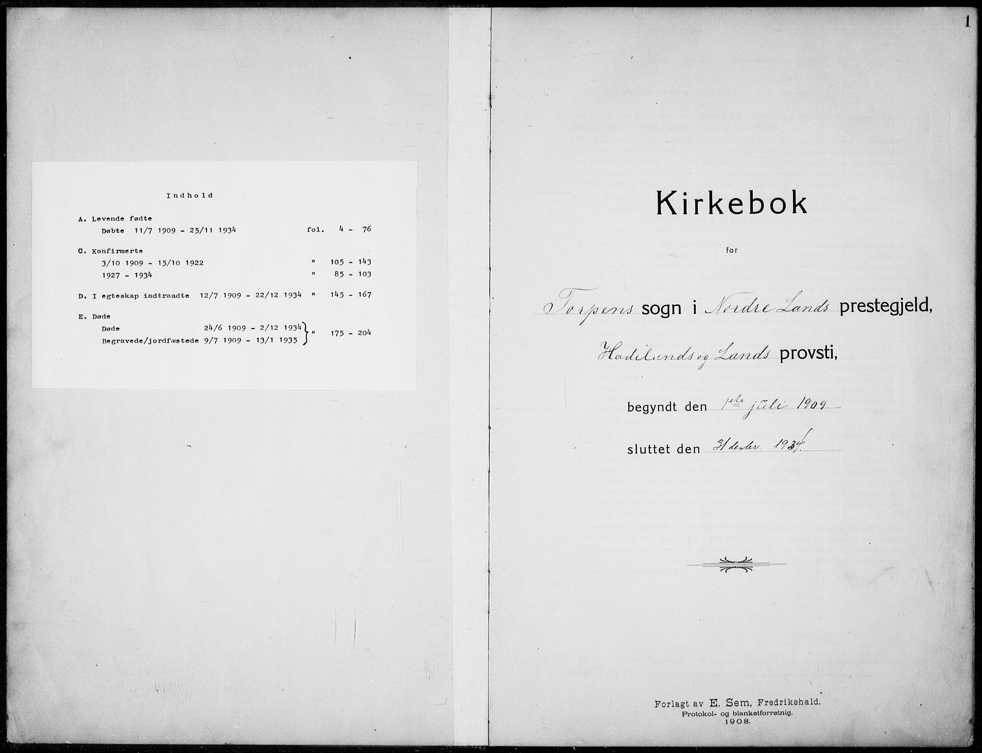 Nordre Land prestekontor, SAH/PREST-124/H/Ha/Hab/L0002: Parish register (copy) no. 2, 1909-1934, p. 1