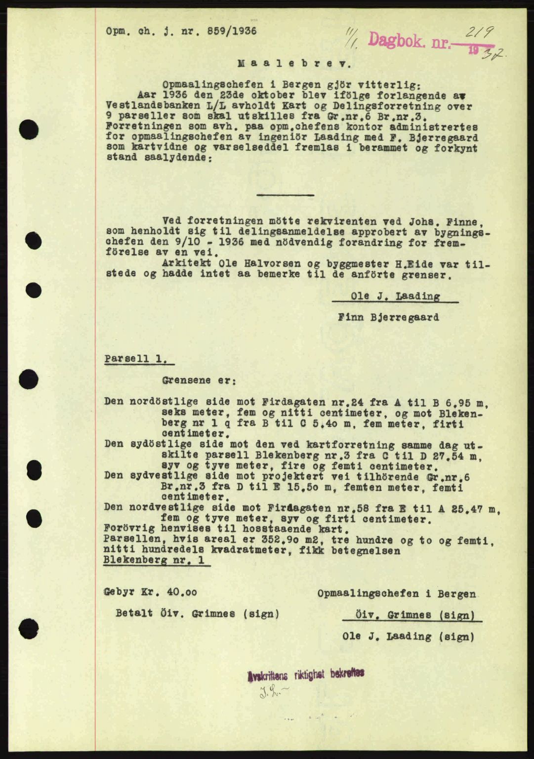 Byfogd og Byskriver i Bergen, SAB/A-3401/03/03Bc/L0004: Mortgage book no. A3-4, 1936-1937, Diary no: : 219/1937