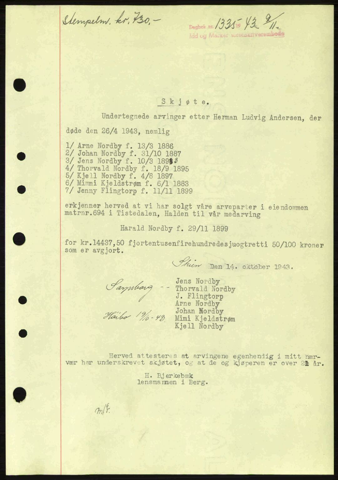 Idd og Marker sorenskriveri, AV/SAO-A-10283/G/Gb/Gbb/L0006: Mortgage book no. A6, 1943-1944, Diary no: : 1335/1943