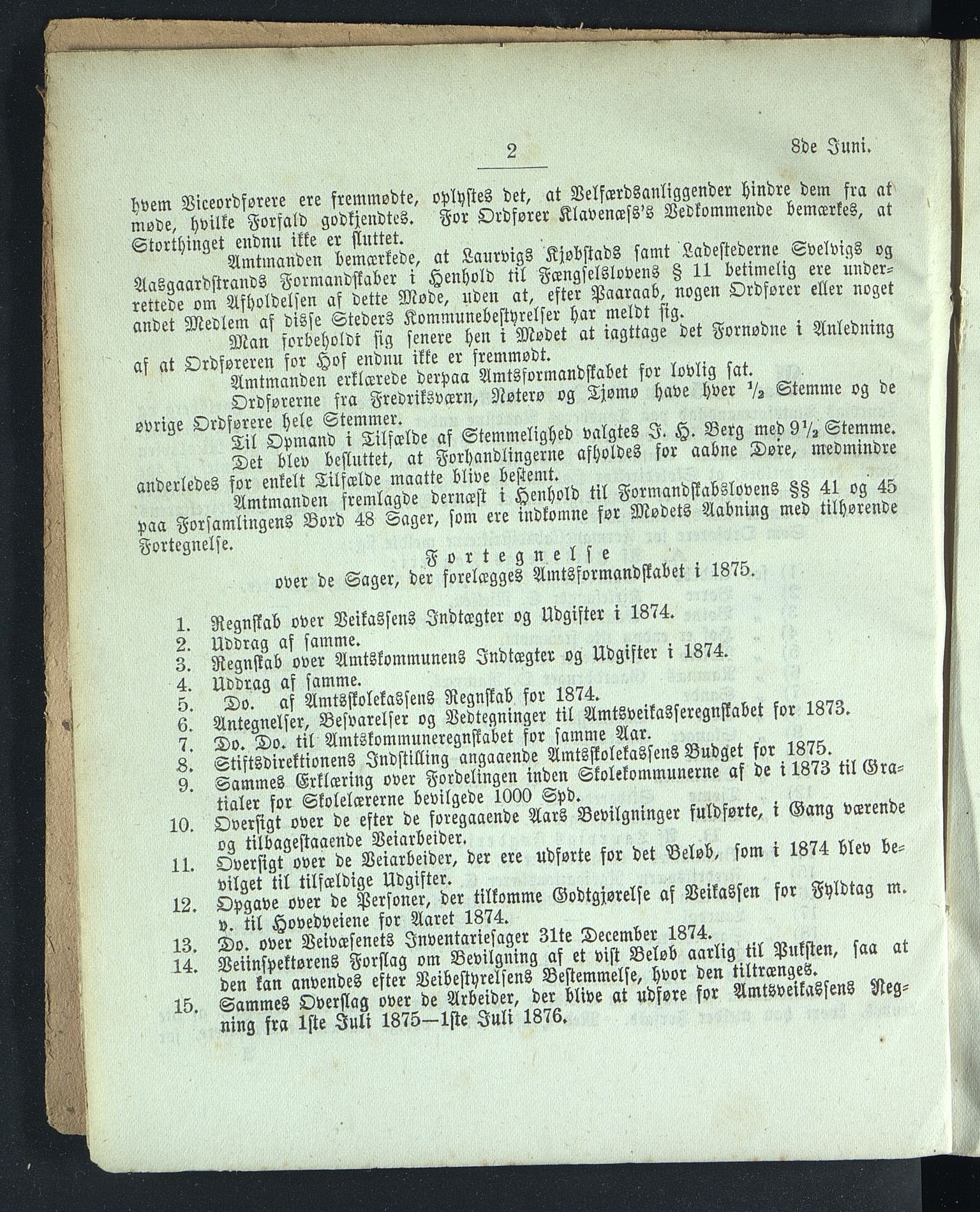 Vestfold fylkeskommune. Fylkestinget, VEMU/A-1315/A/Ab/Abb/L0022: Fylkestingsforhandlinger, 1875