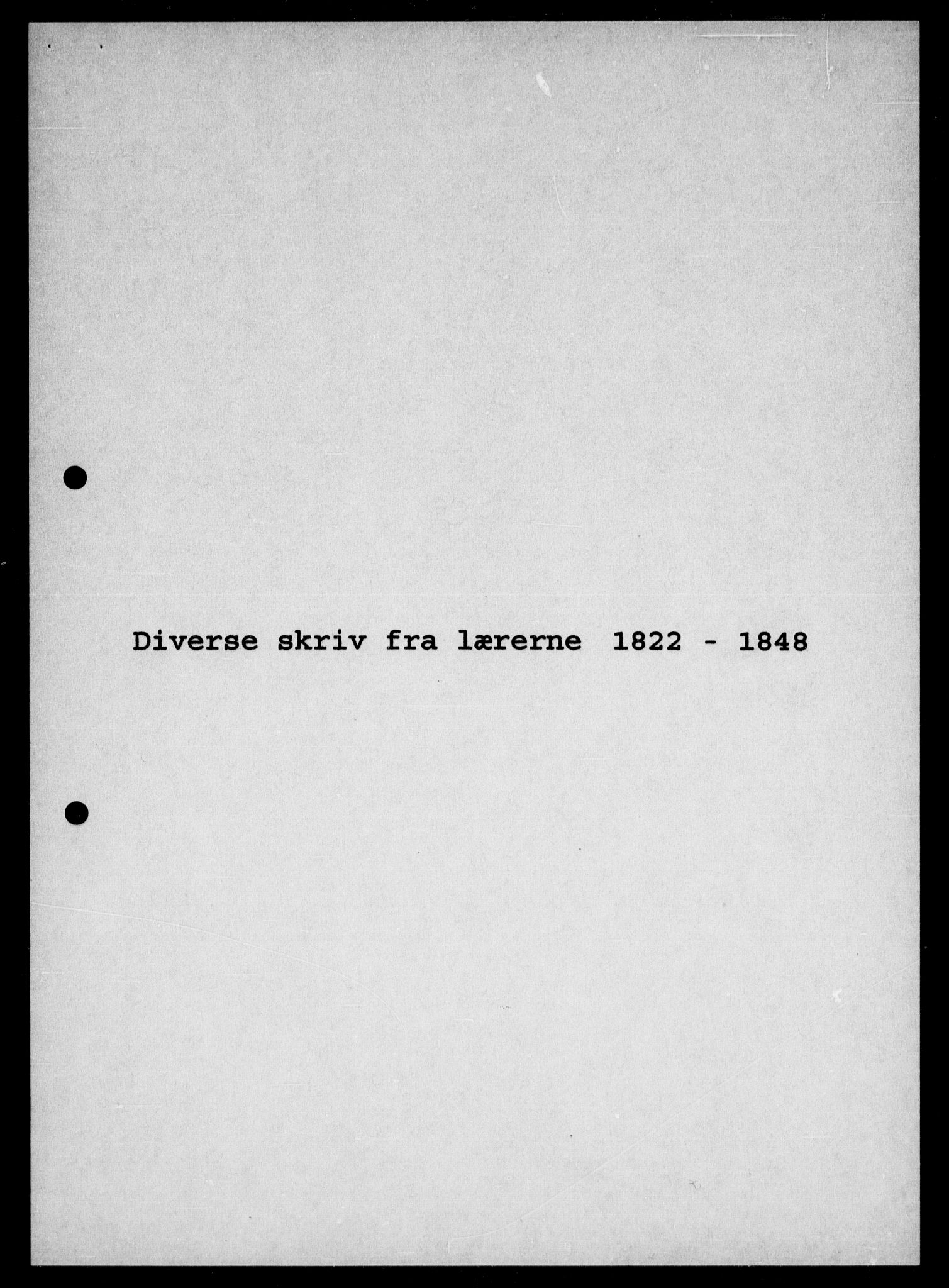 Modums Blaafarveværk, RA/PA-0157/G/Gi/L0382/0002: -- / Søknader til ledige læreposter 1831, 1839, 1822-1848, p. 2