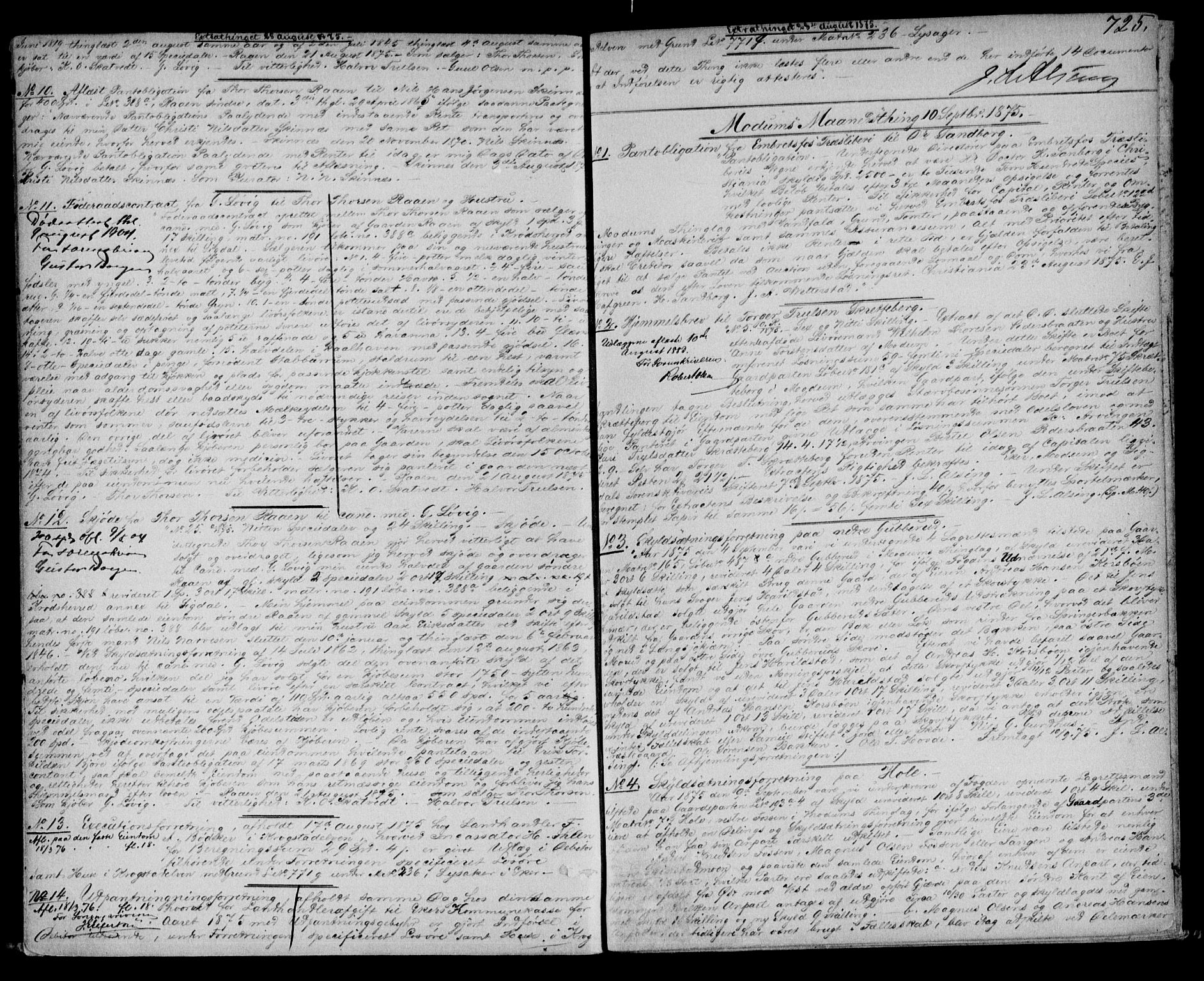 Eiker, Modum og Sigdal sorenskriveri, AV/SAKO-A-123/G/Ga/Gaa/L0017b: Mortgage book no. I 17b, 1872-1875, p. 725