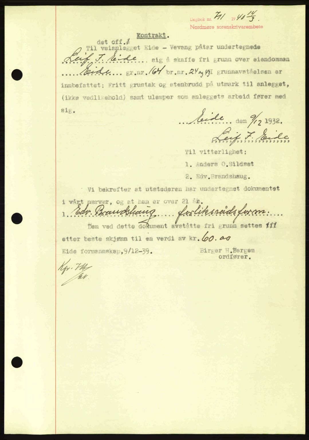 Nordmøre sorenskriveri, AV/SAT-A-4132/1/2/2Ca: Mortgage book no. B86, 1939-1940, Diary no: : 711/1940