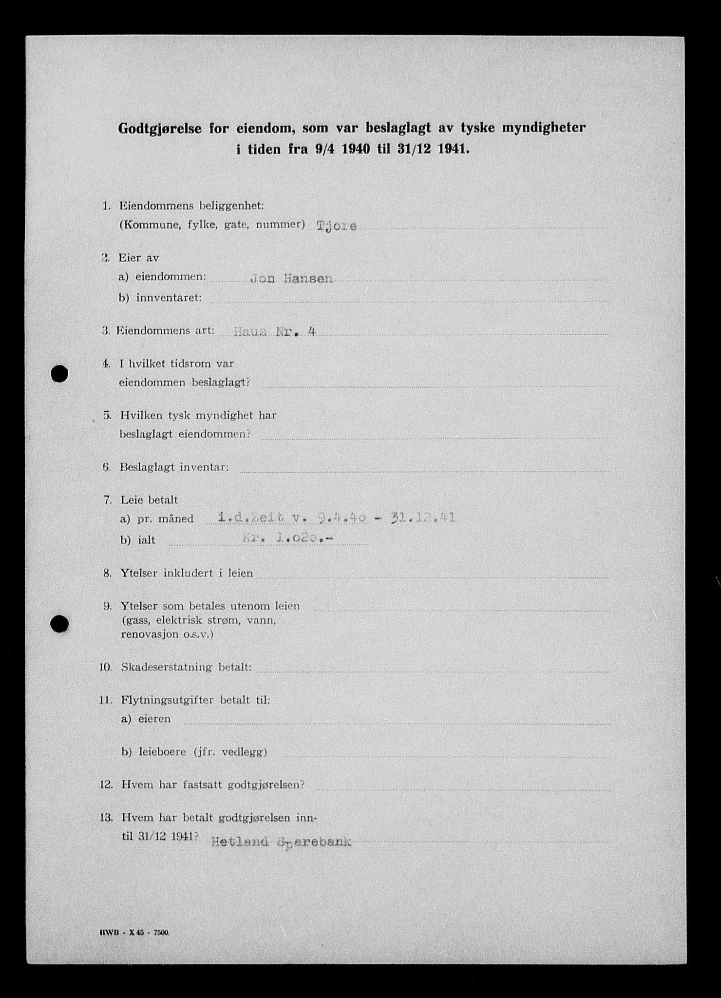 Justisdepartementet, Tilbakeføringskontoret for inndratte formuer, AV/RA-S-1564/I/L1014: Godtgjørelse for beslaglagt eiendom, 1940-1941, p. 306