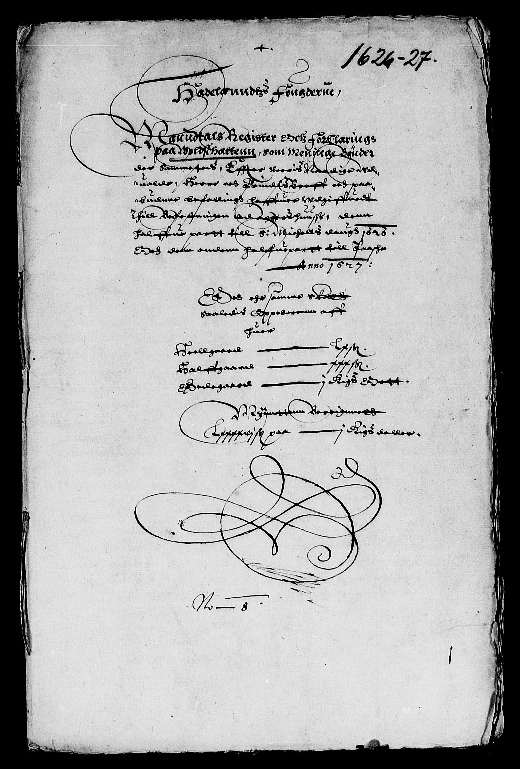 Rentekammeret inntil 1814, Reviderte regnskaper, Lensregnskaper, AV/RA-EA-5023/R/Rb/Rba/L0080: Akershus len, 1626-1628