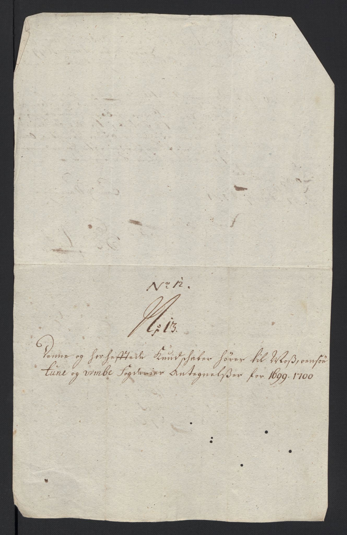 Rentekammeret inntil 1814, Reviderte regnskaper, Fogderegnskap, AV/RA-EA-4092/R04/L0129: Fogderegnskap Moss, Onsøy, Tune, Veme og Åbygge, 1700, p. 598