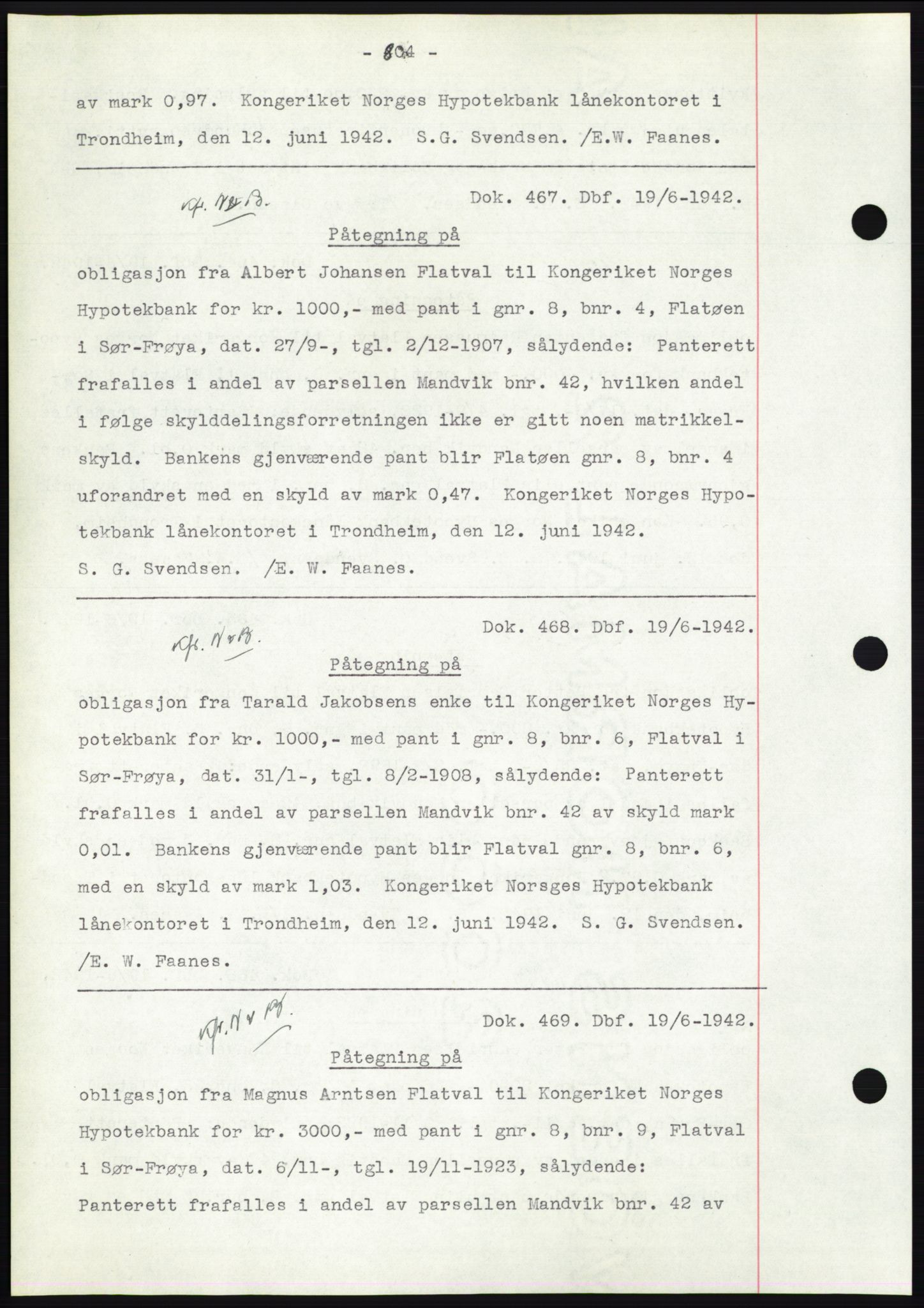 Hitra sorenskriveri, AV/SAT-A-0018/2/2C/2Ca: Mortgage book no. C1, 1936-1945, Diary no: : 467/1942