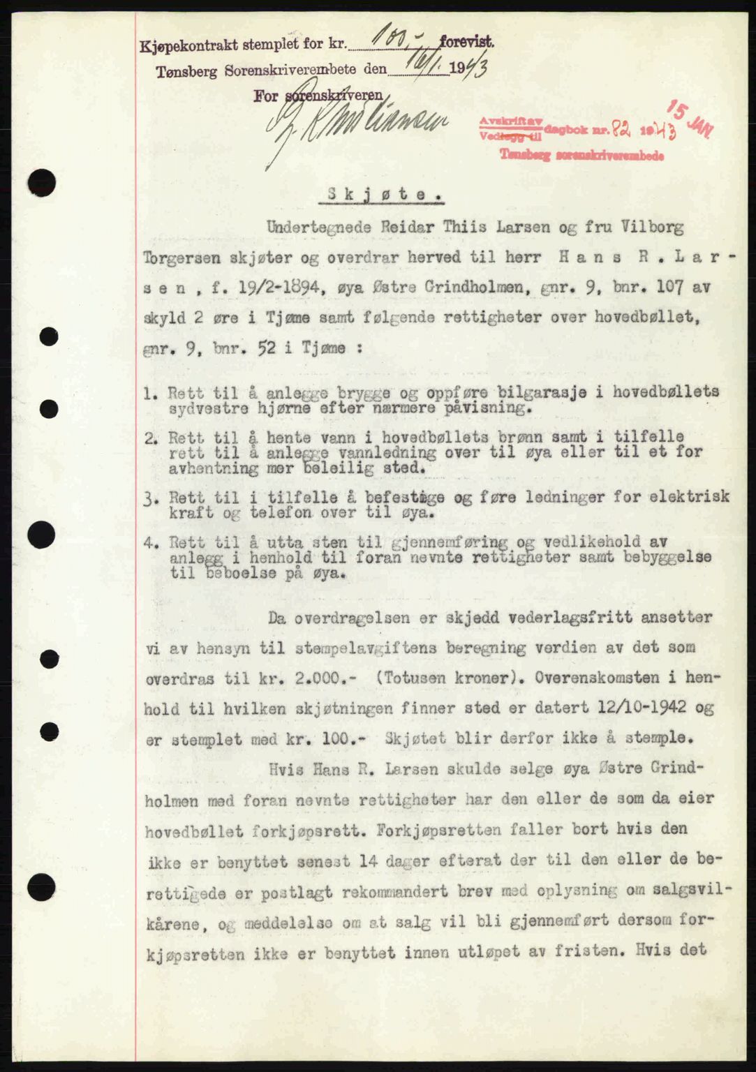 Tønsberg sorenskriveri, AV/SAKO-A-130/G/Ga/Gaa/L0012: Mortgage book no. A12, 1942-1943, Diary no: : 82/1943