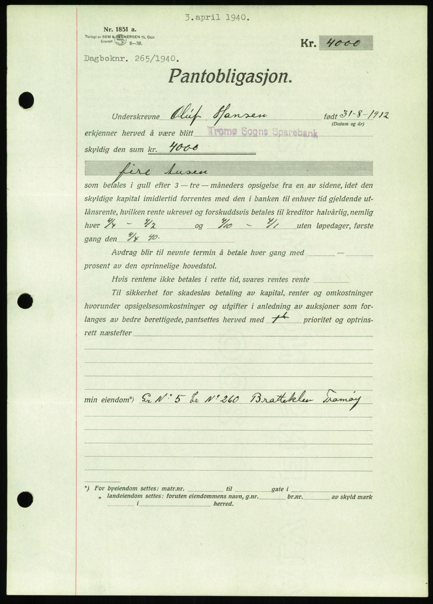 Nedenes sorenskriveri, SAK/1221-0006/G/Gb/Gbb/L0001: Mortgage book no. I, 1939-1942, Diary no: : 265/1940