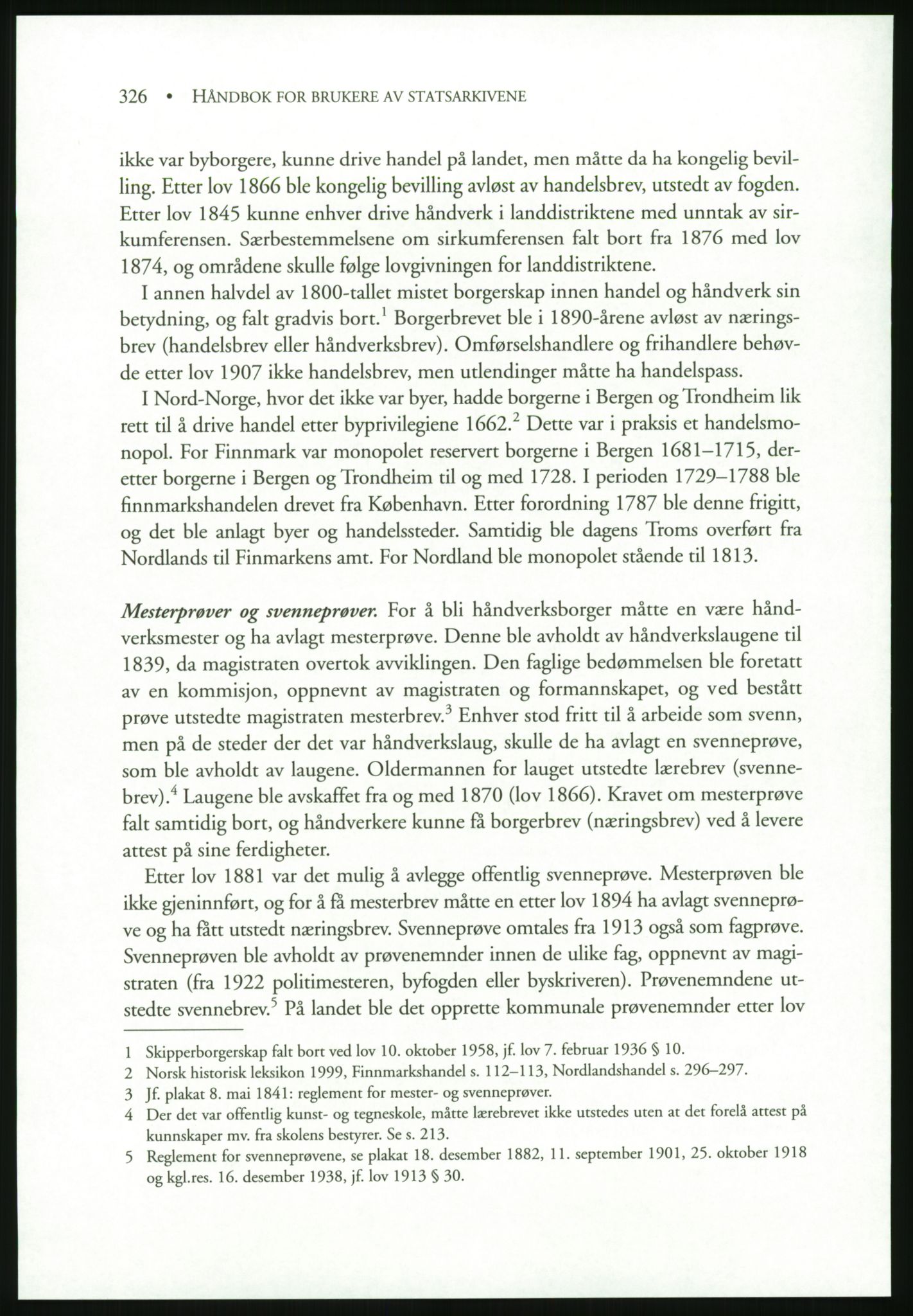 Publikasjoner utgitt av Arkivverket, PUBL/PUBL-001/B/0019: Liv Mykland: Håndbok for brukere av statsarkivene (2005), 2005, p. 326