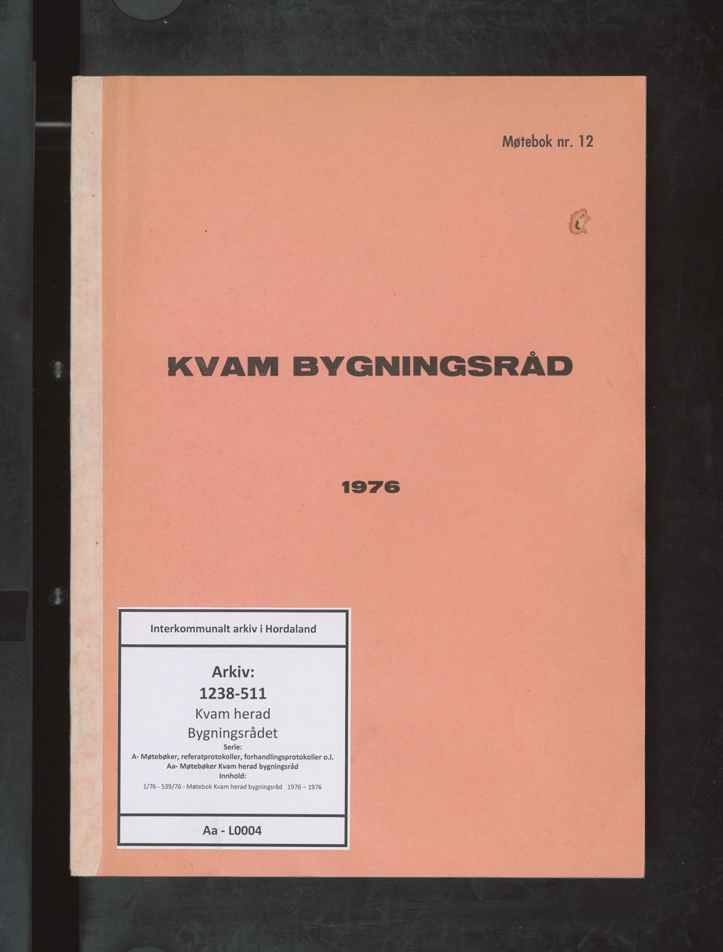 Kvam herad. Bygningsrådet, IKAH/1238-511/A/Aa/L0004: Møtebok Kvam herad bygningsråd , 1976