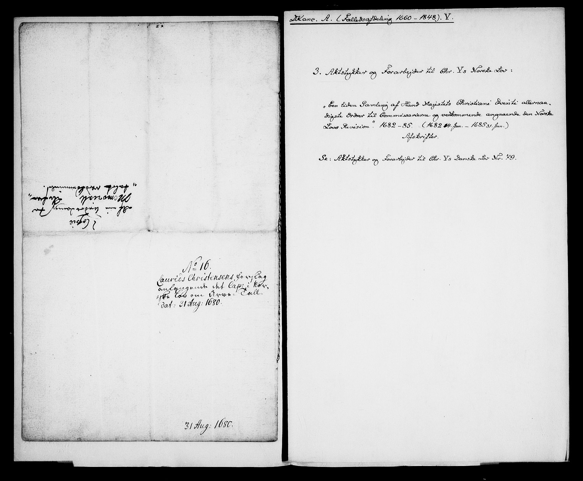 Danske Kanselli, Skapsaker, AV/RA-EA-4061/G/L0007: Tillegg til skapsakene, 1666-1688, p. 10