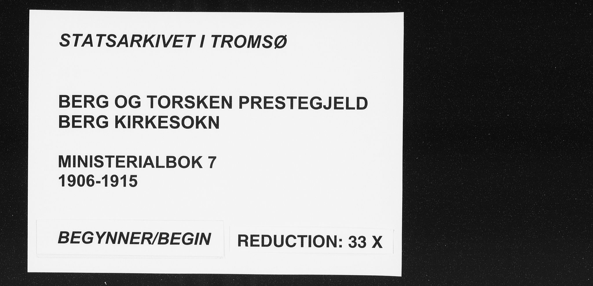 Berg sokneprestkontor, AV/SATØ-S-1318/G/Ga/Gaa/L0007kirke: Parish register (official) no. 7, 1906-1915