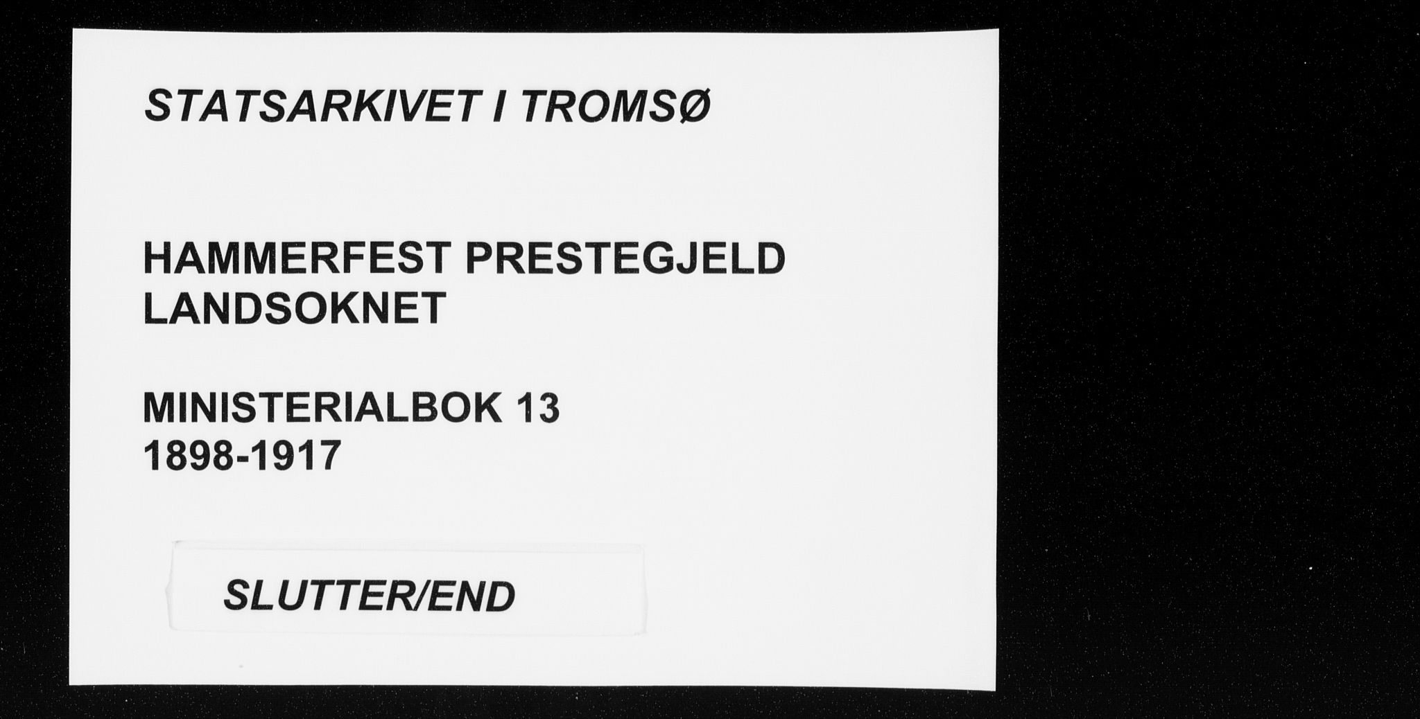 Hammerfest sokneprestkontor, SATØ/S-1347/H/Ha/L0013.kirke: Parish register (official) no. 13, 1898-1917