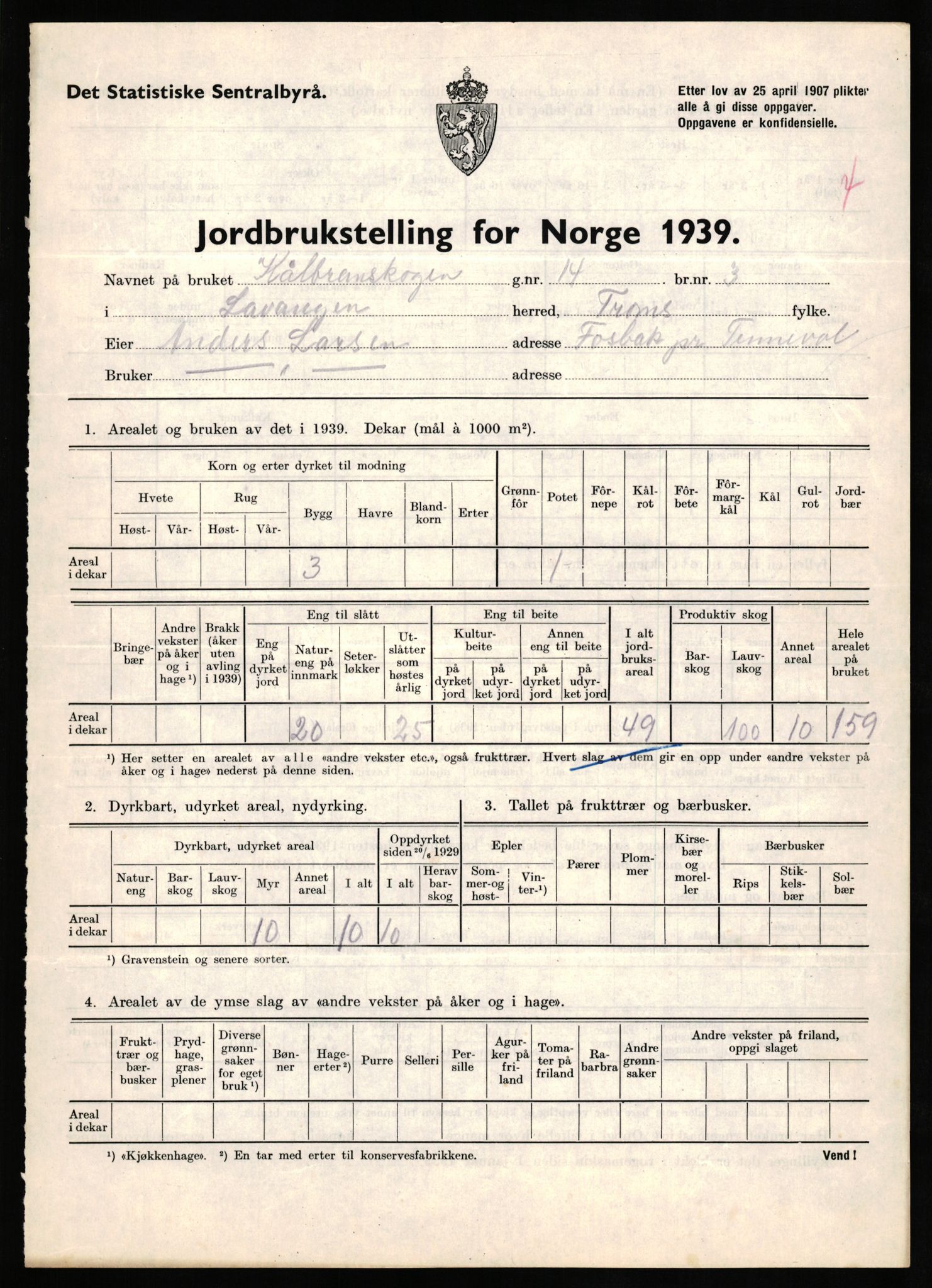 Statistisk sentralbyrå, Næringsøkonomiske emner, Jordbruk, skogbruk, jakt, fiske og fangst, AV/RA-S-2234/G/Gb/L0339: Troms: Andørja, Astafjord og Lavangen, 1939, p. 1197