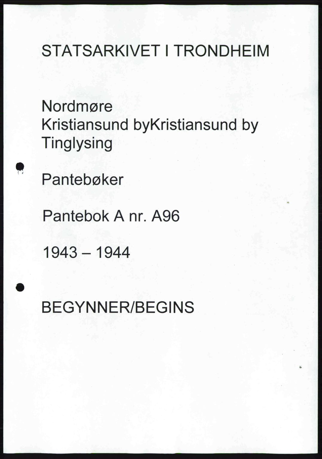 Nordmøre sorenskriveri, AV/SAT-A-4132/1/2/2Ca: Mortgage book no. A96, 1943-1944