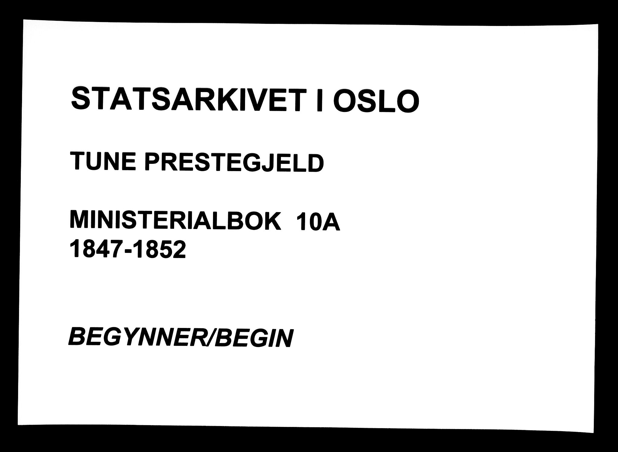 Tune prestekontor Kirkebøker, SAO/A-2007/F/Fa/L0010a: Parish register (official) no. 10A, 1847-1852