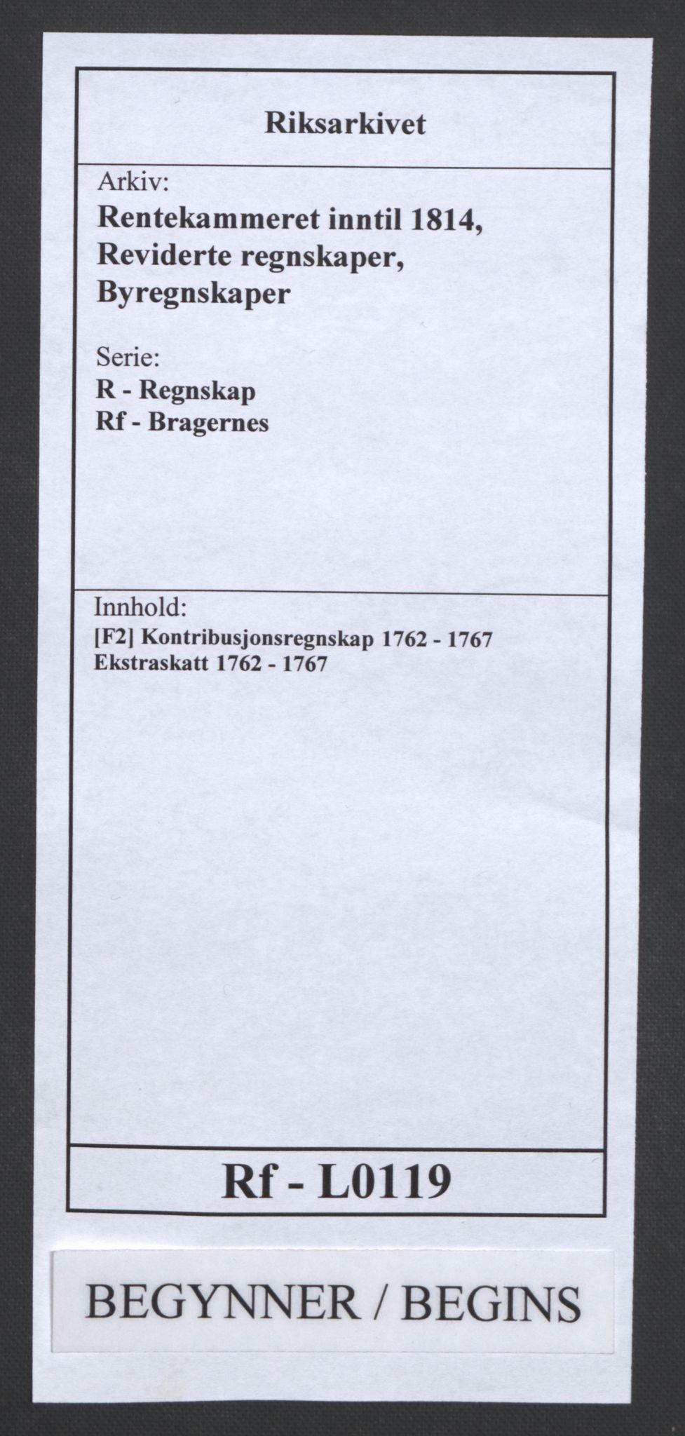 Rentekammeret inntil 1814, Reviderte regnskaper, Byregnskaper, RA/EA-4066/R/Rf/L0119/0001: [F2] Kontribusjonsregnskap / Ekstraskatt, 1762-1767, p. 1