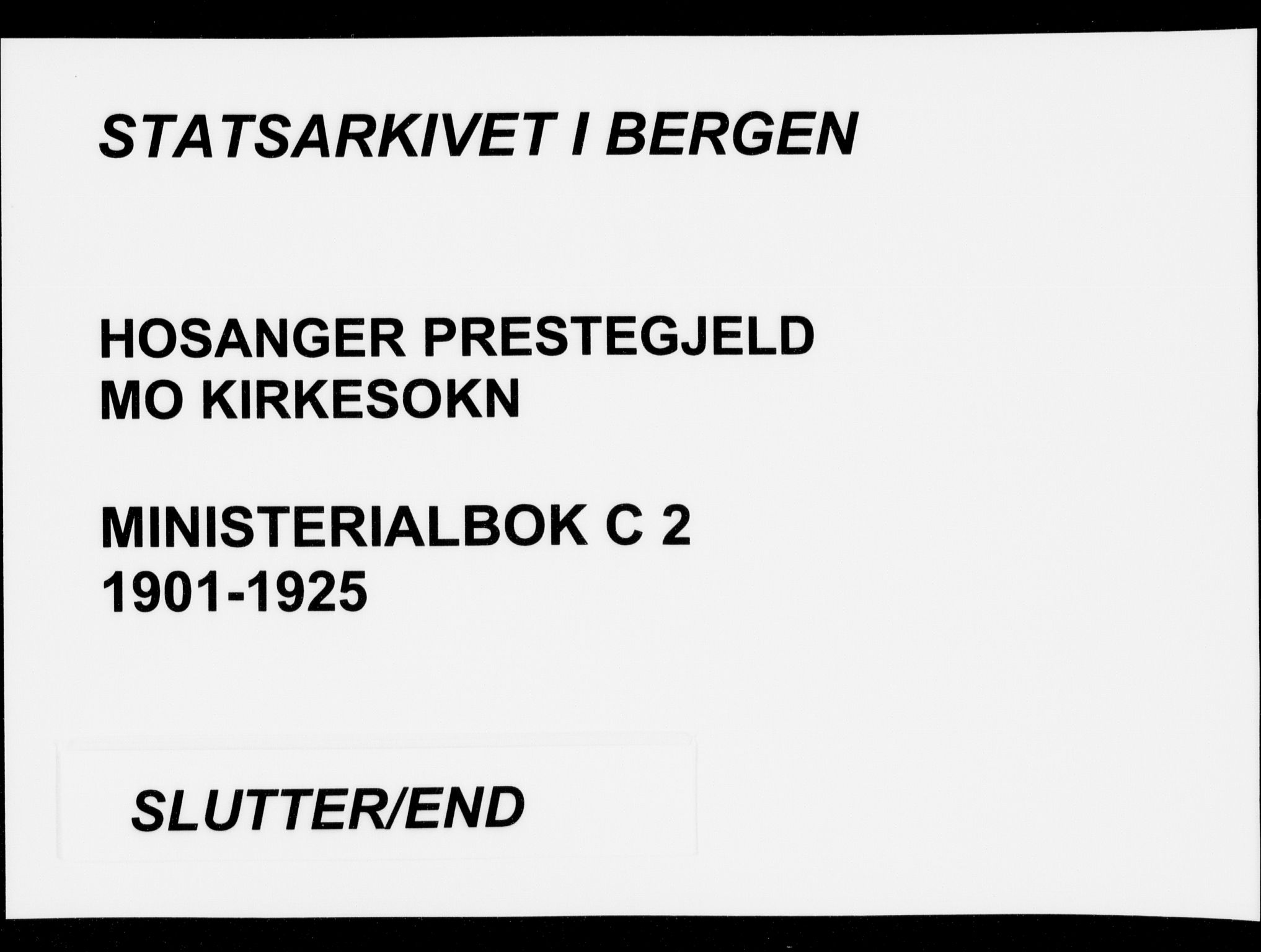 Hosanger sokneprestembete, SAB/A-75801/H/Haa: Parish register (official) no. C  2, 1901-1925