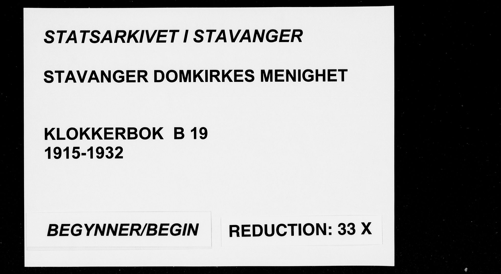 Domkirken sokneprestkontor, SAST/A-101812/001/30/30BB/L0019: Parish register (copy) no. B 19, 1915-1932