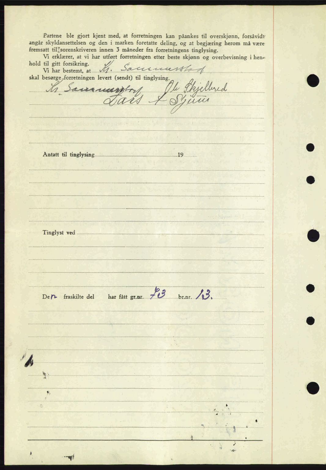 Jarlsberg sorenskriveri, SAKO/A-131/G/Ga/Gaa/L0014: Mortgage book no. A-14, 1943-1943, Diary no: : 1580/1943