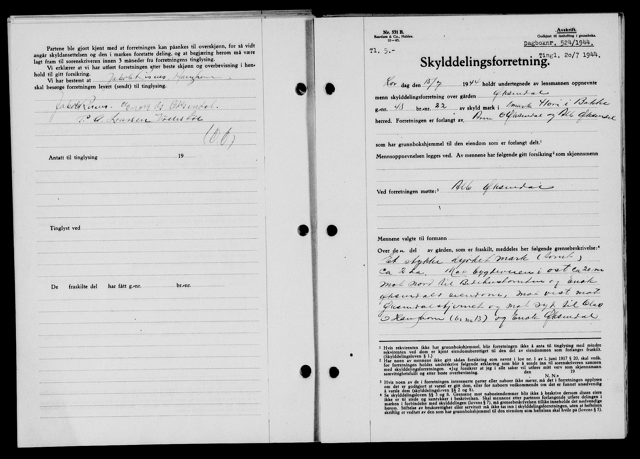 Flekkefjord sorenskriveri, SAK/1221-0001/G/Gb/Gba/L0059: Mortgage book no. A-7, 1944-1945, Diary no: : 524/1944