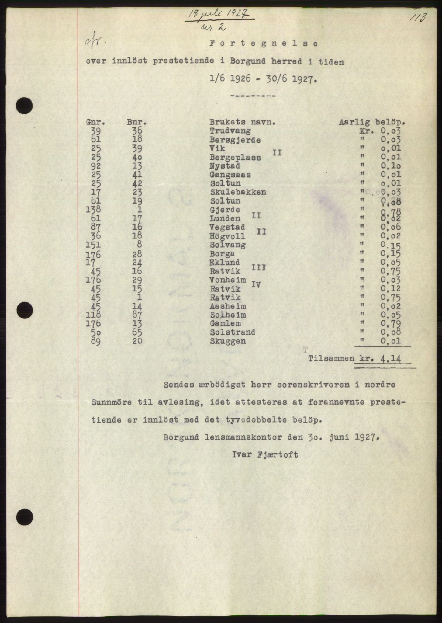 Nordre Sunnmøre sorenskriveri, AV/SAT-A-0006/1/2/2C/2Ca/L0037: Mortgage book no. 40, 1927-1927, Deed date: 18.07.1927