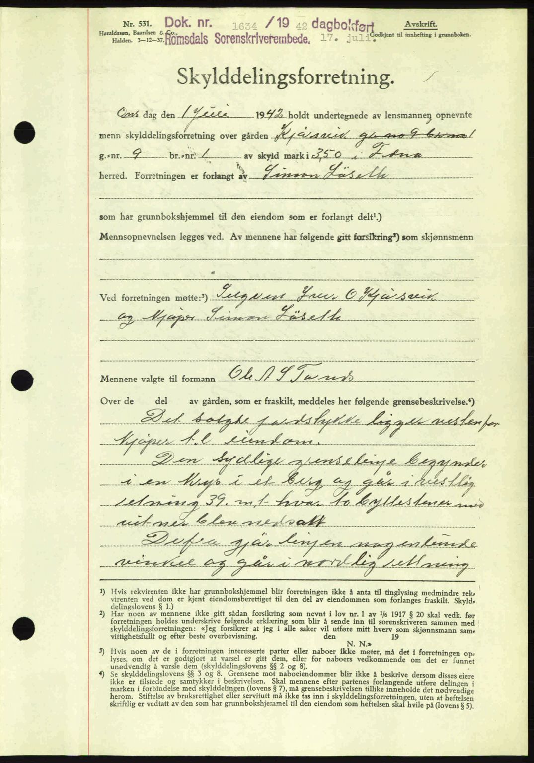 Romsdal sorenskriveri, AV/SAT-A-4149/1/2/2C: Mortgage book no. A12, 1942-1942, Diary no: : 1634/1942