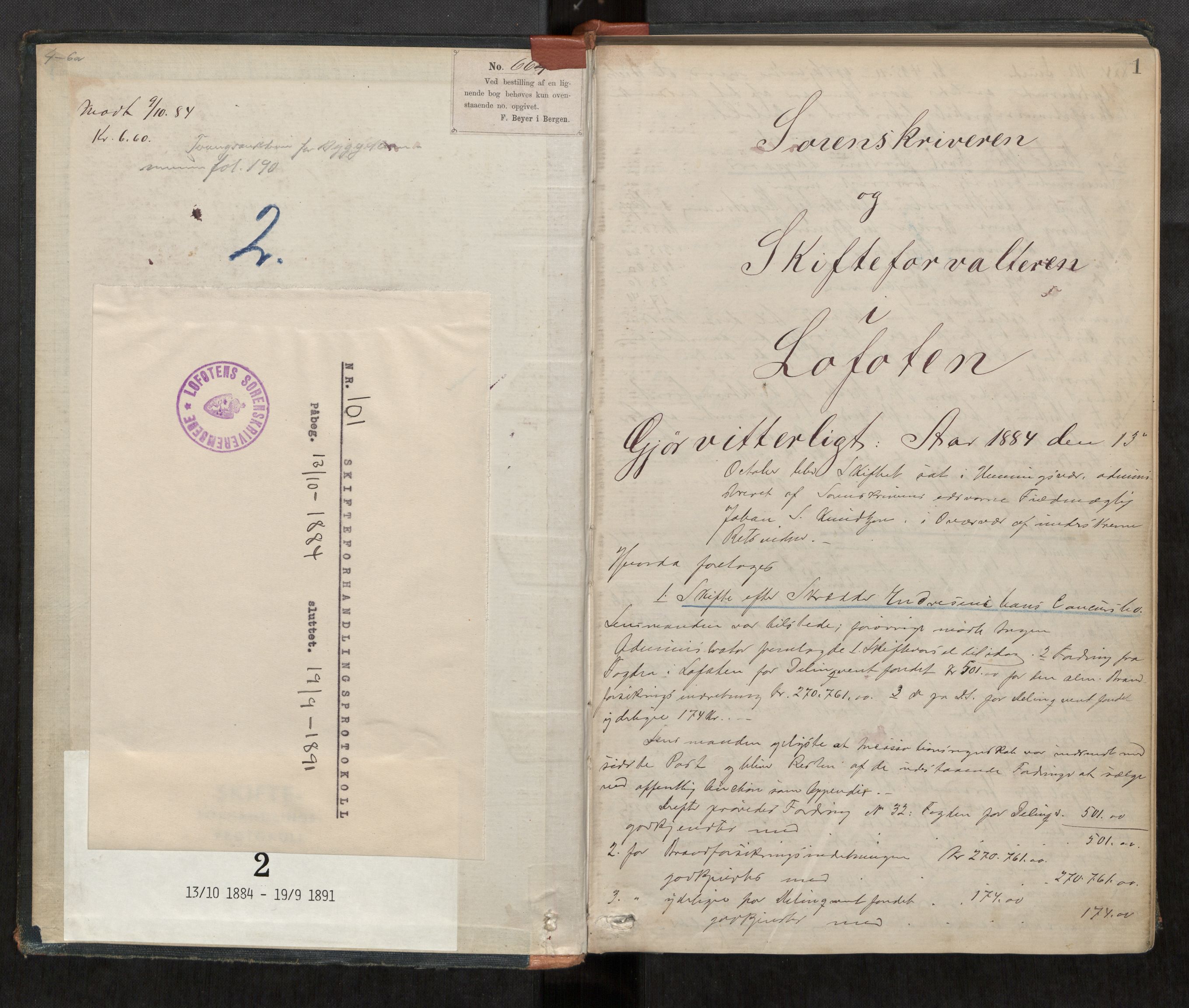 Lofoten sorenskriveri, SAT/A-0017/1/3/3B/L0002: Skifteforhandlings-protokoll, 1884-1891, p. 1