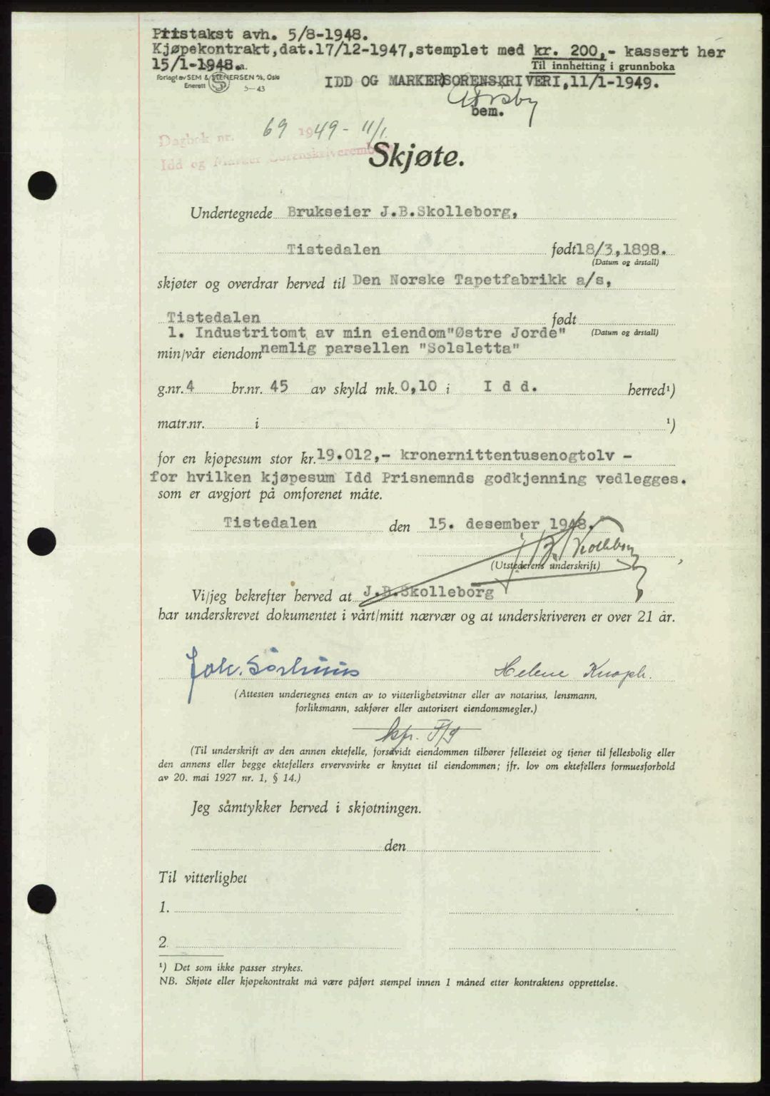 Idd og Marker sorenskriveri, AV/SAO-A-10283/G/Gb/Gbb/L0011: Mortgage book no. A11, 1948-1949, Diary no: : 69/1949