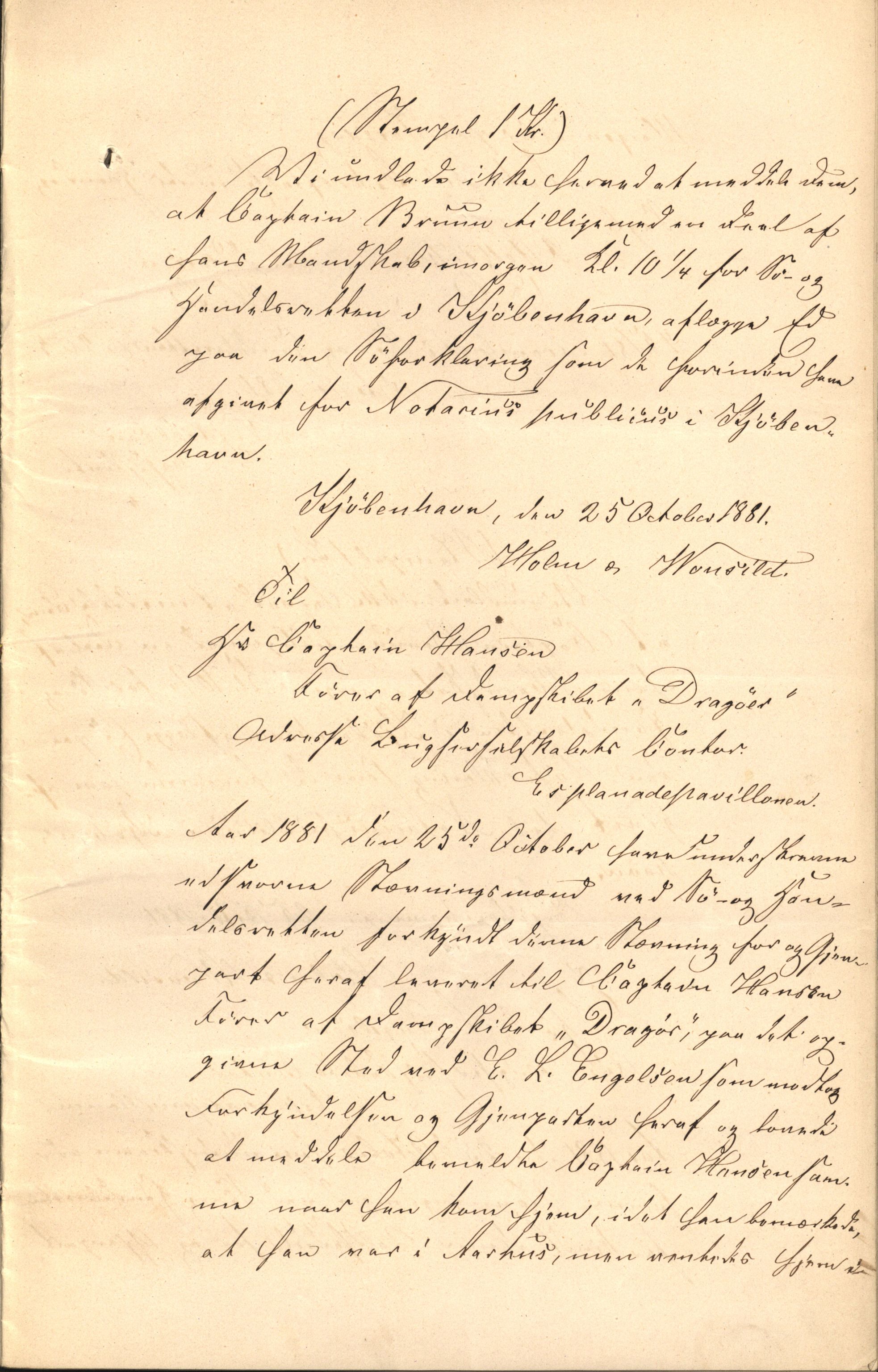 Pa 63 - Østlandske skibsassuranceforening, VEMU/A-1079/G/Ga/L0014/0004: Havaridokumenter / Bertrand, Frigga, Frank, Nordafjeld, 1881, p. 9