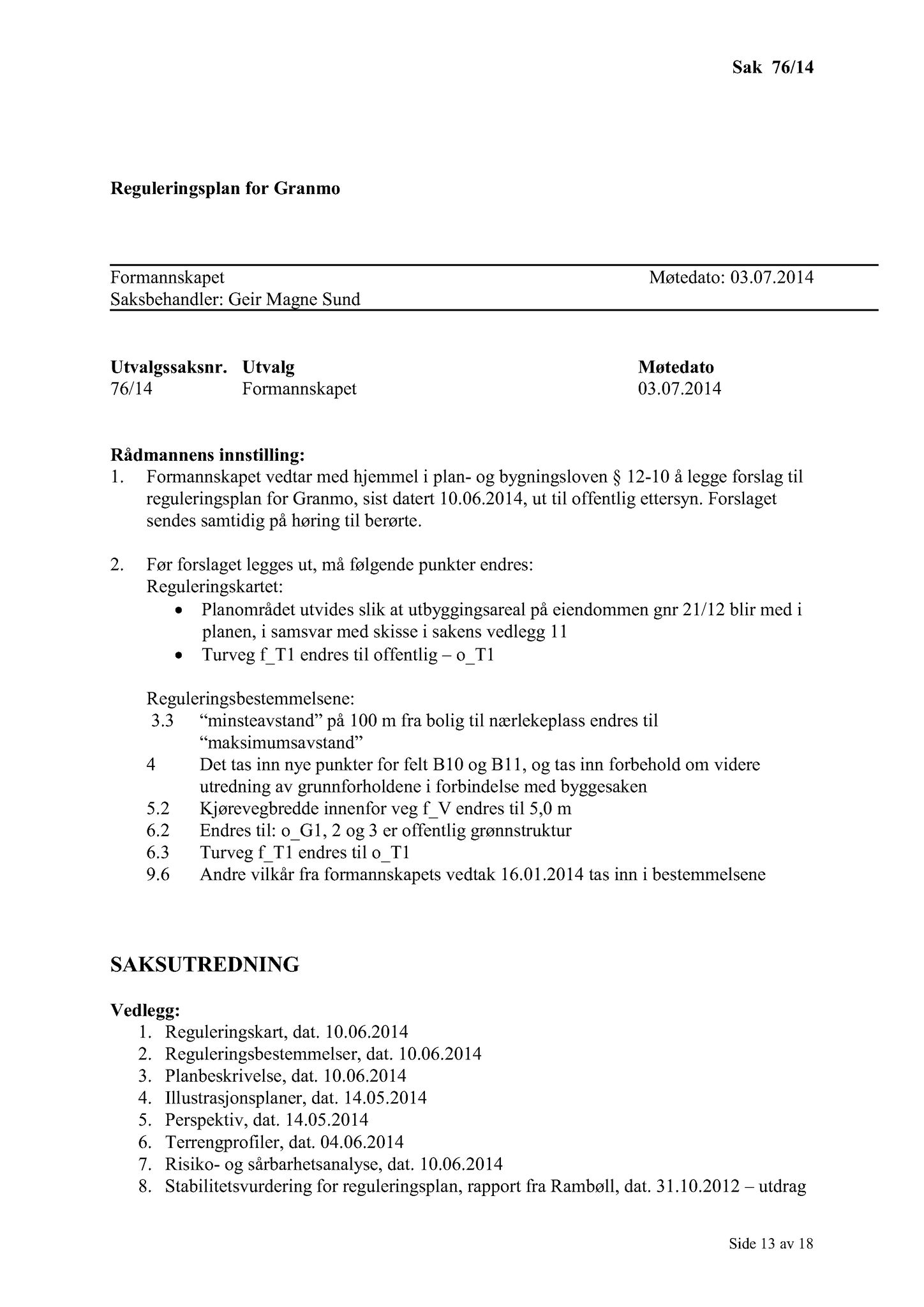 Klæbu Kommune, TRKO/KK/02-FS/L007: Formannsskapet - Møtedokumenter, 2014, p. 2249