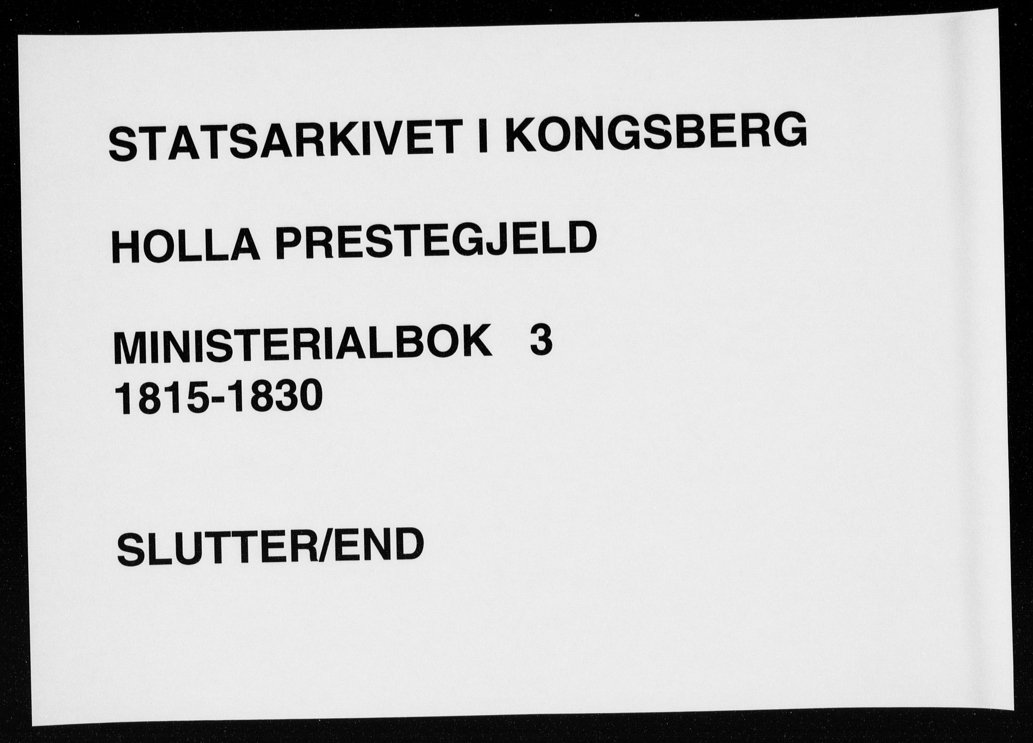 Holla kirkebøker, AV/SAKO-A-272/F/Fa/L0003: Parish register (official) no. 3, 1815-1830