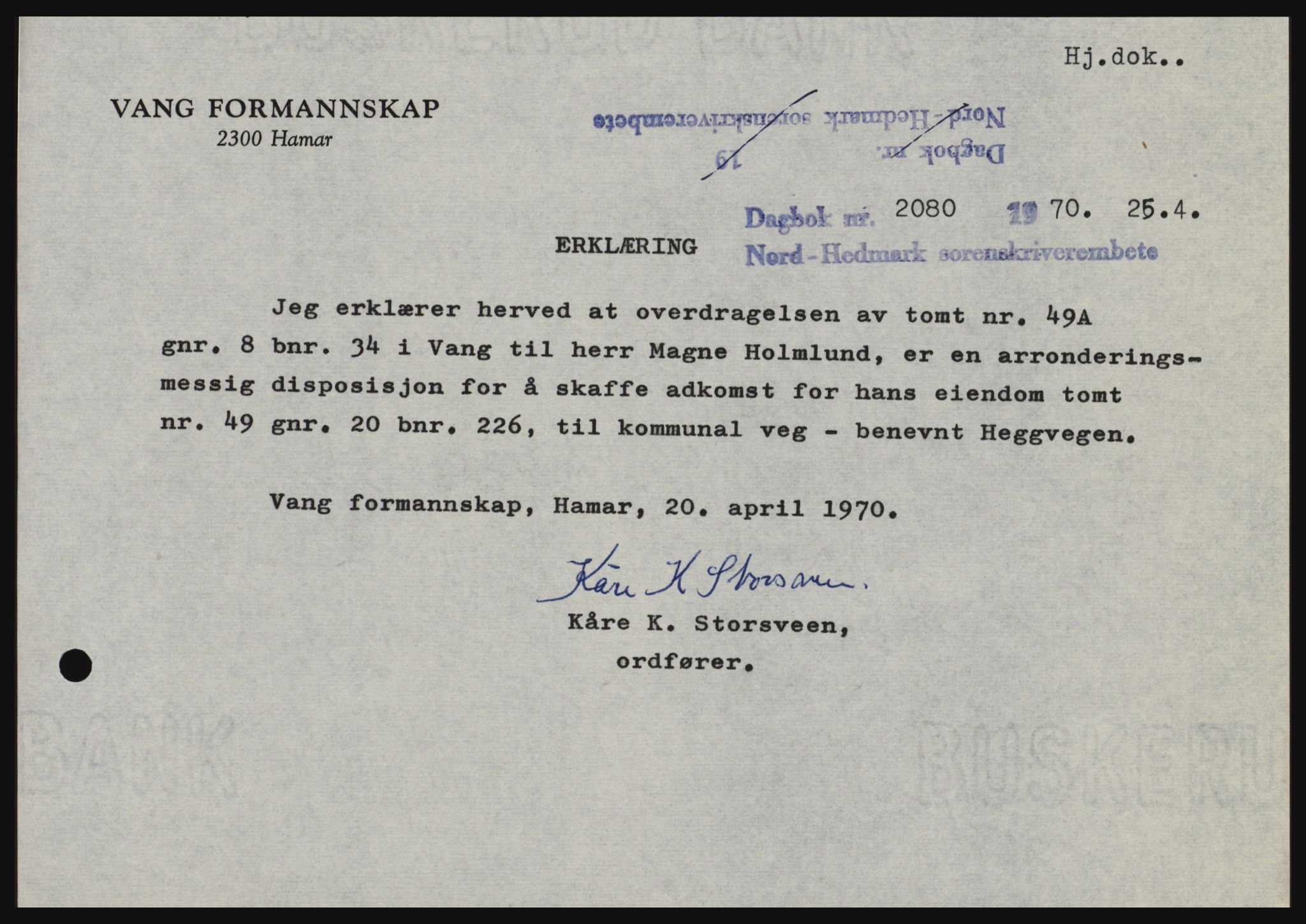 Nord-Hedmark sorenskriveri, SAH/TING-012/H/Hc/L0033: Mortgage book no. 33, 1970-1970, Diary no: : 2080/1970