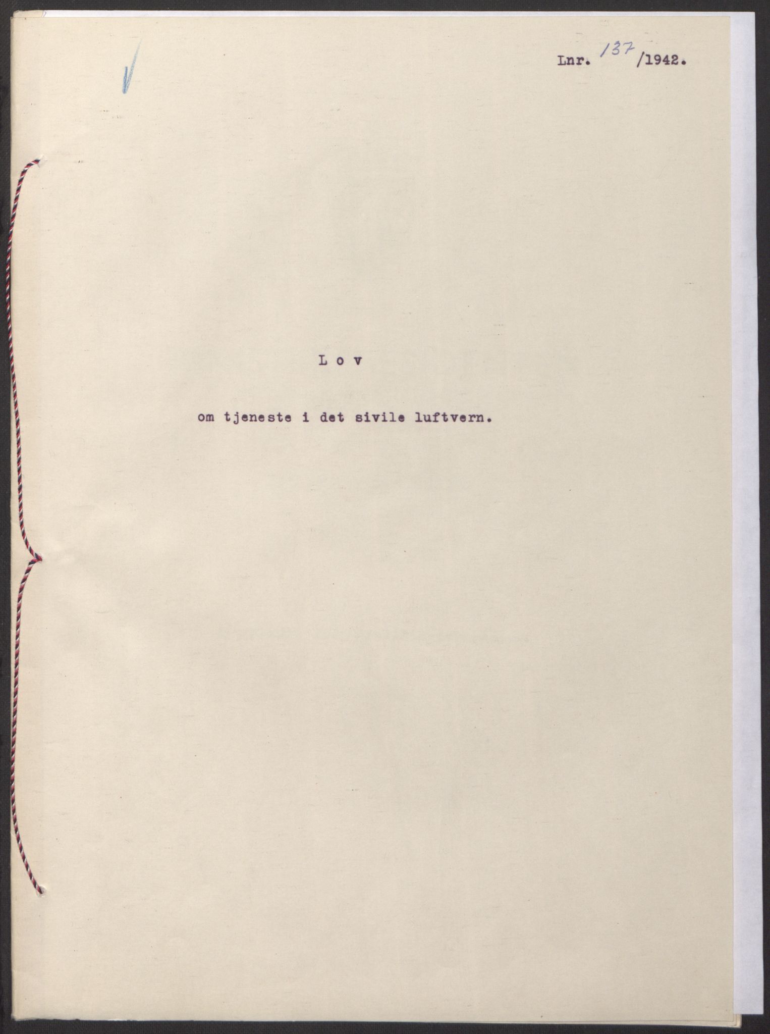 NS-administrasjonen 1940-1945 (Statsrådsekretariatet, de kommisariske statsråder mm), RA/S-4279/D/Db/L0098: Lover II, 1942, p. 80