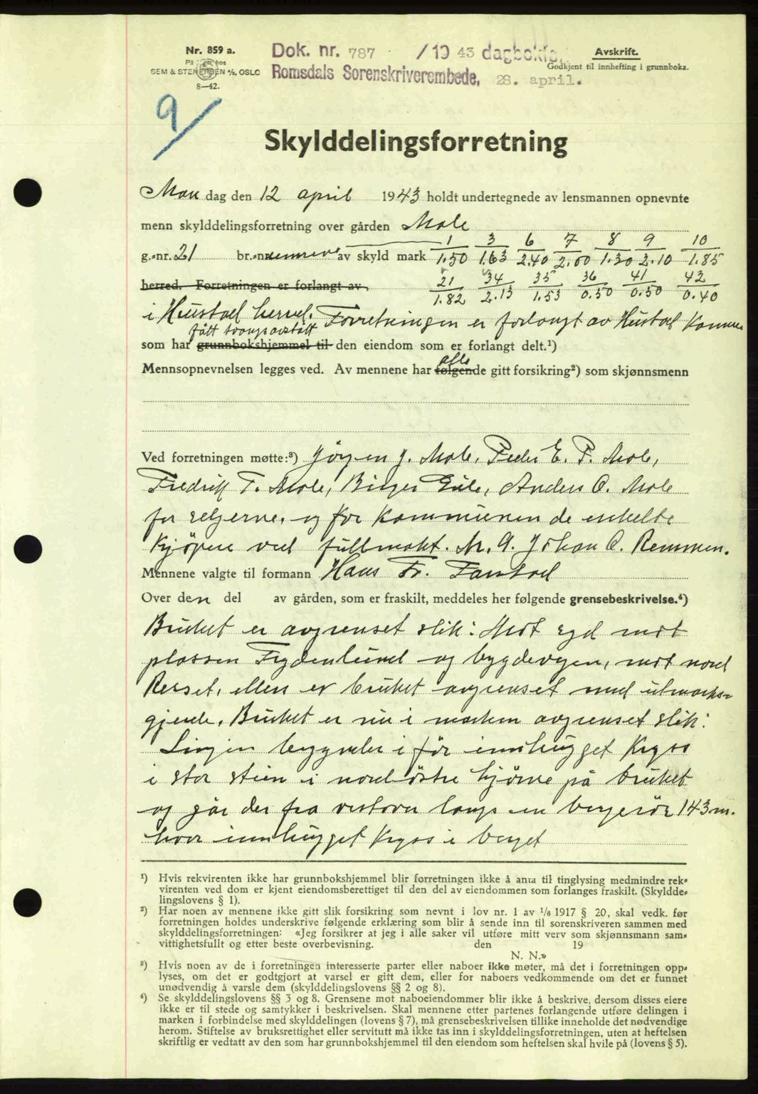 Romsdal sorenskriveri, AV/SAT-A-4149/1/2/2C: Mortgage book no. A14, 1943-1943, Diary no: : 787/1943