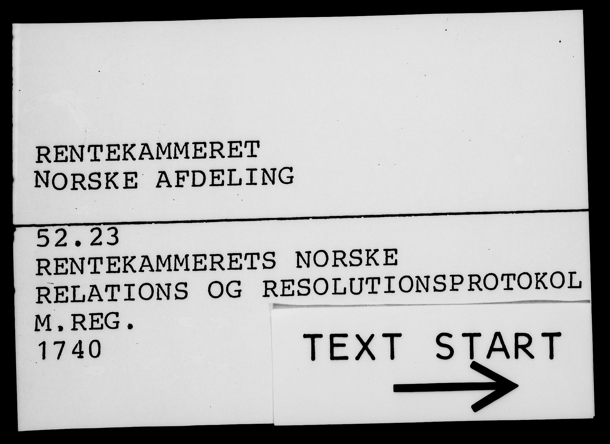 Rentekammeret, Kammerkanselliet, RA/EA-3111/G/Gf/Gfa/L0023: Norsk relasjons- og resolusjonsprotokoll (merket RK 52.23), 1740, p. 1