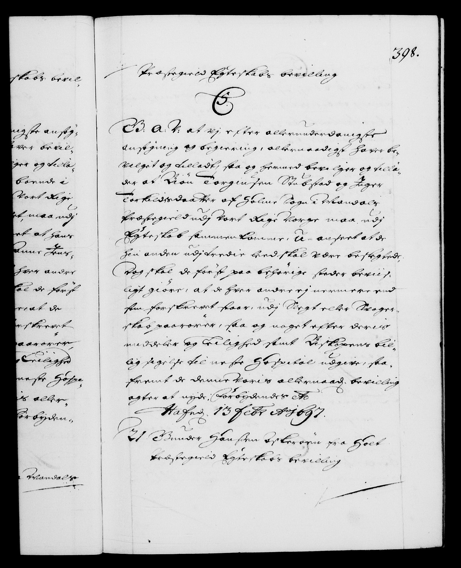 Danske Kanselli 1572-1799, AV/RA-EA-3023/F/Fc/Fca/Fcaa/L0016: Norske registre (mikrofilm), 1692-1697, p. 398a