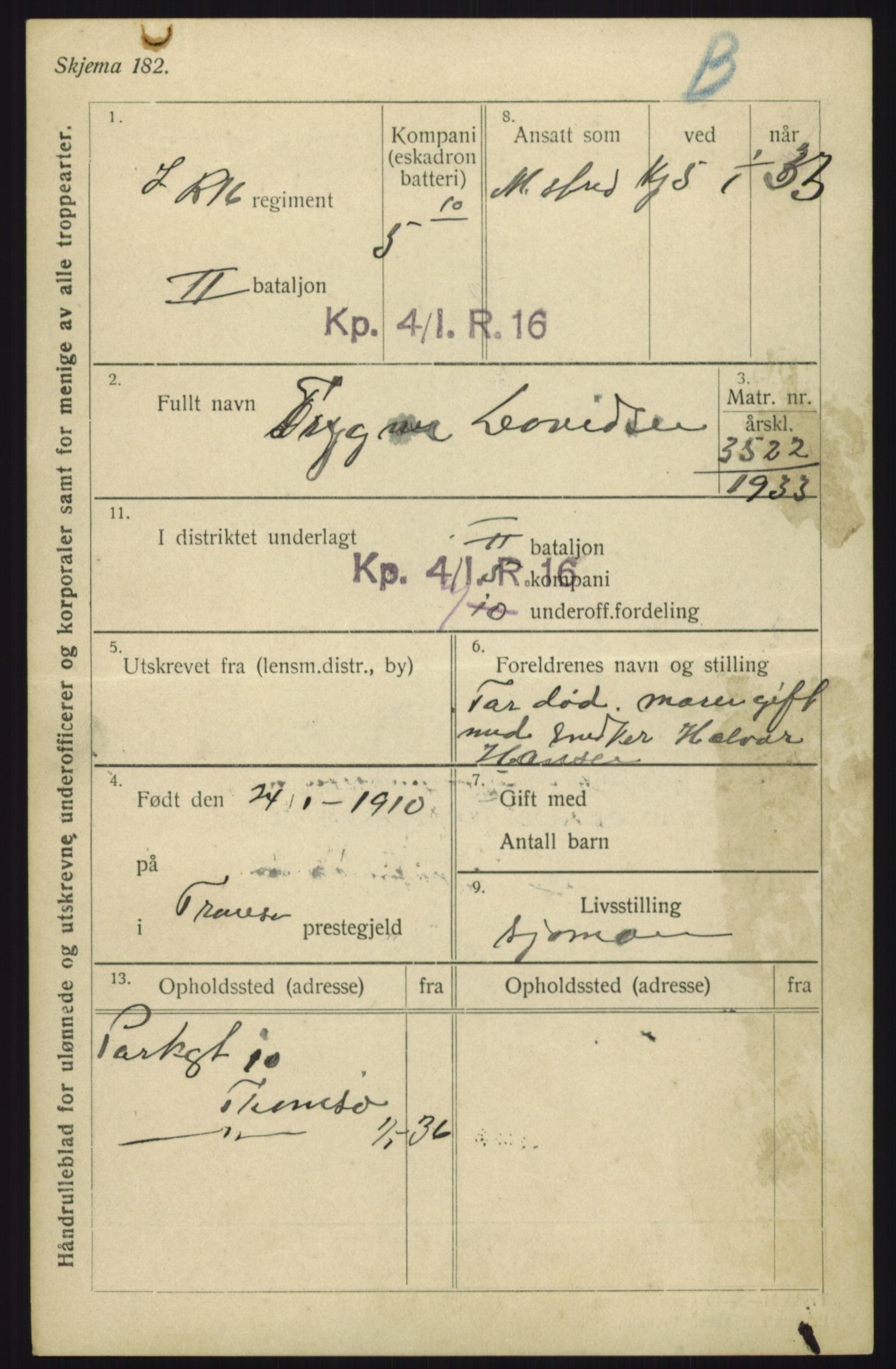 Forsvaret, Troms infanteriregiment nr. 16, AV/RA-RAFA-3146/P/Pa/L0017: Rulleblad for regimentets menige mannskaper, årsklasse 1933, 1933, p. 763