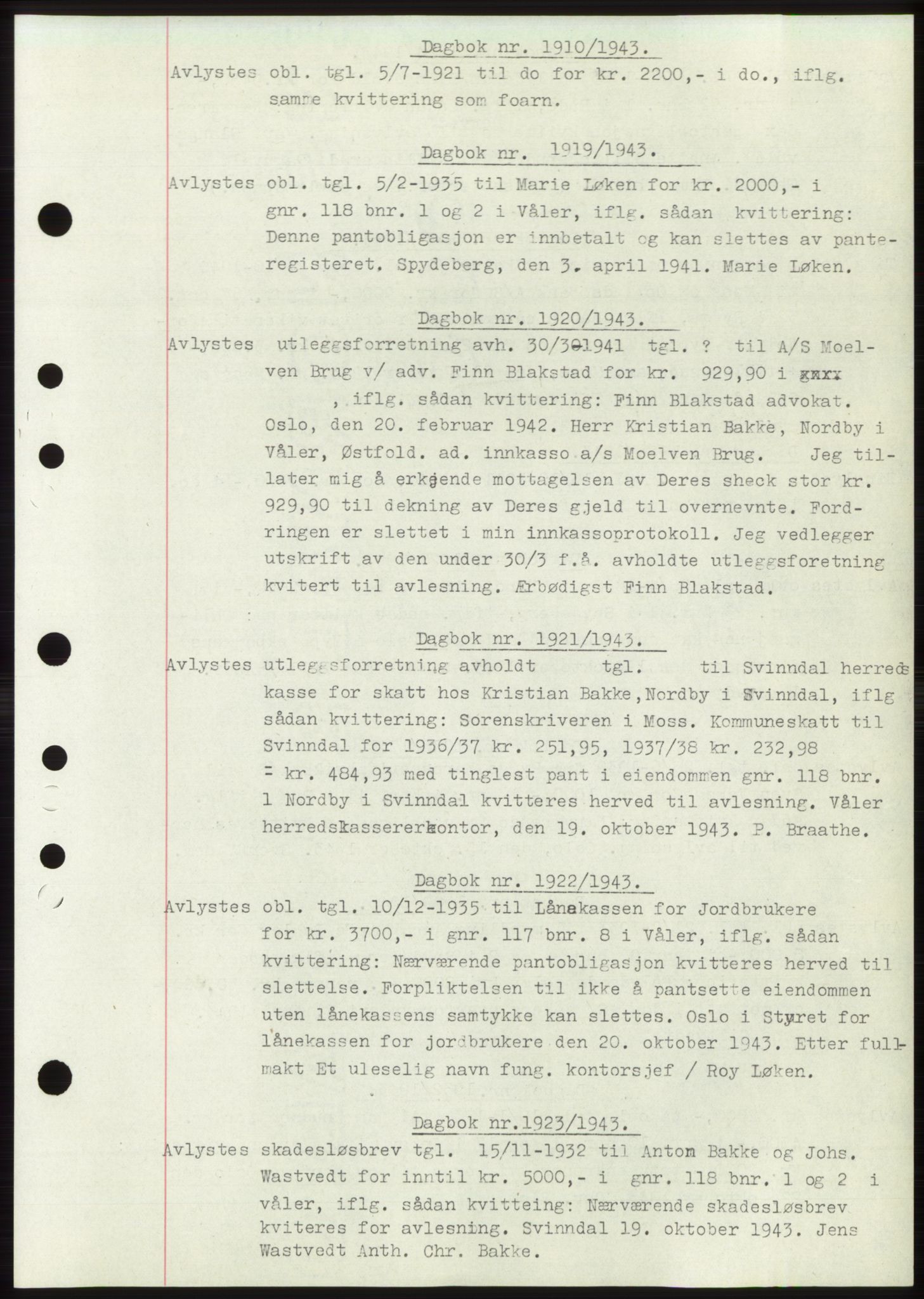 Moss sorenskriveri, AV/SAO-A-10168: Mortgage book no. C10, 1938-1950, Diary no: : 1910/1943
