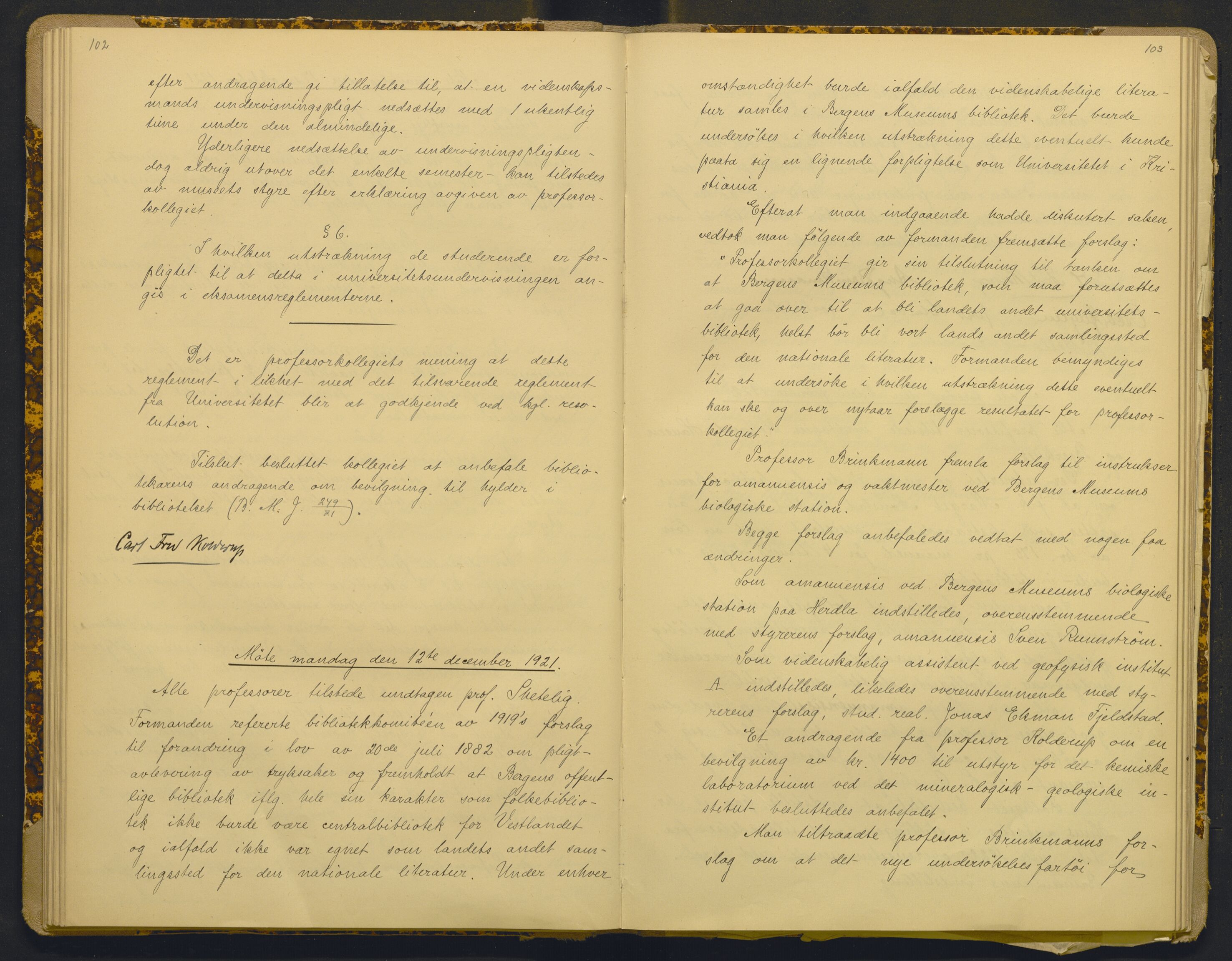 Bergens Museum, AV/SAB-A-17301/18/A/L0001: Bestyrerkollegiets forhandlingsprotokoll med register , 1907-1927, p. 102-103