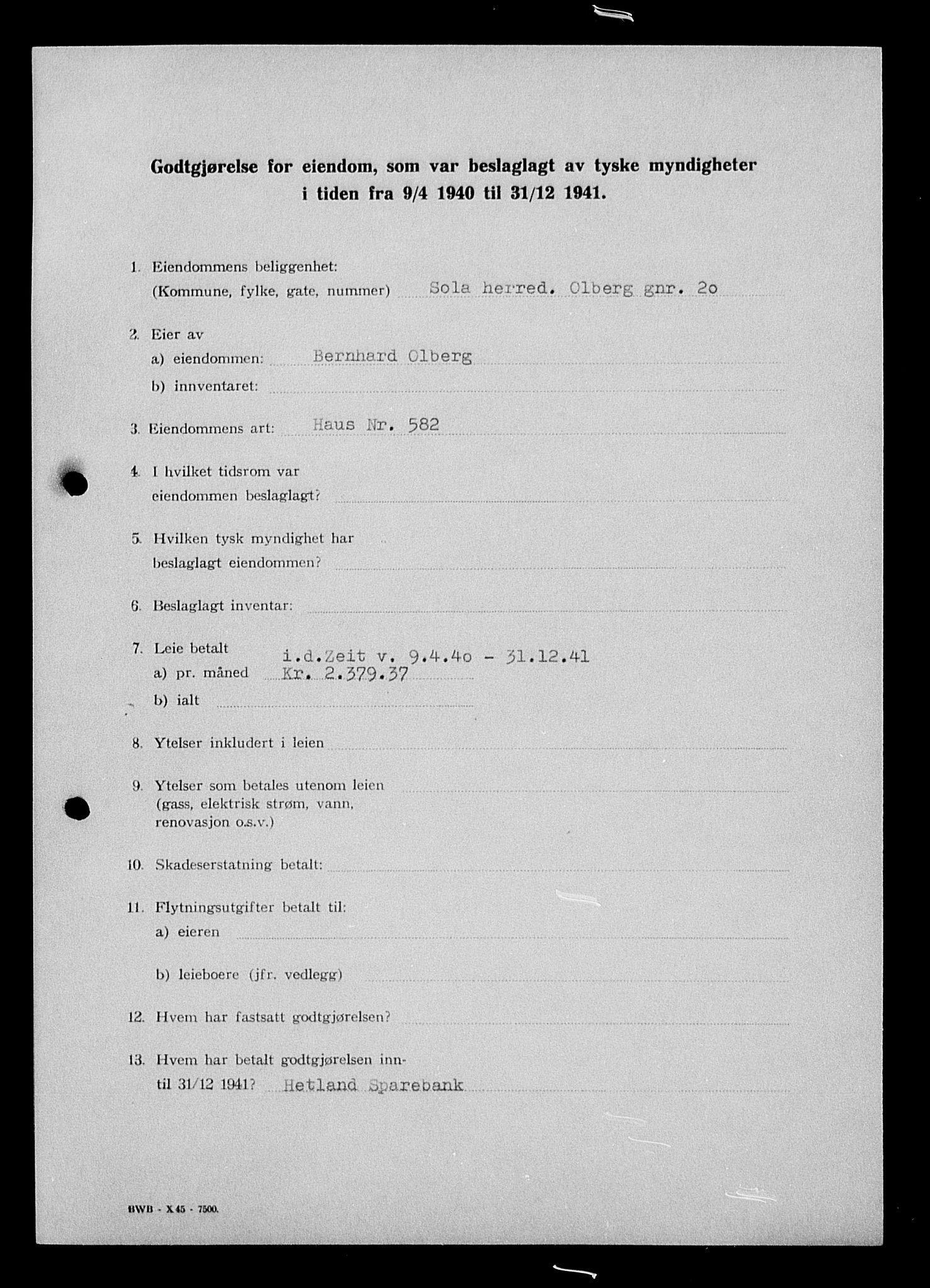 Justisdepartementet, Tilbakeføringskontoret for inndratte formuer, AV/RA-S-1564/I/L1015: Godtgjørelse for beslaglagt eiendom, 1940-1941, p. 17