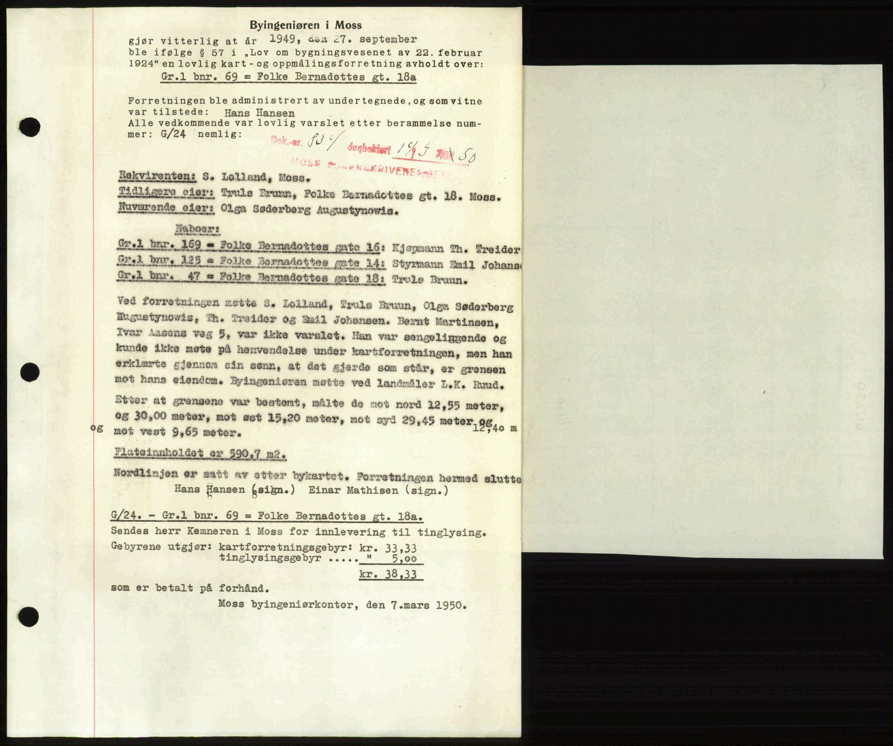 Moss sorenskriveri, SAO/A-10168: Mortgage book no. A25, 1950-1950, Diary no: : 834/1950