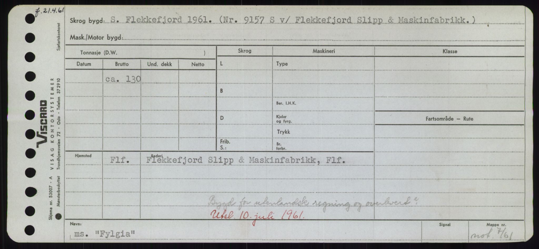 Sjøfartsdirektoratet med forløpere, Skipsmålingen, RA/S-1627/H/Hd/L0011: Fartøy, Fla-Får, p. 625