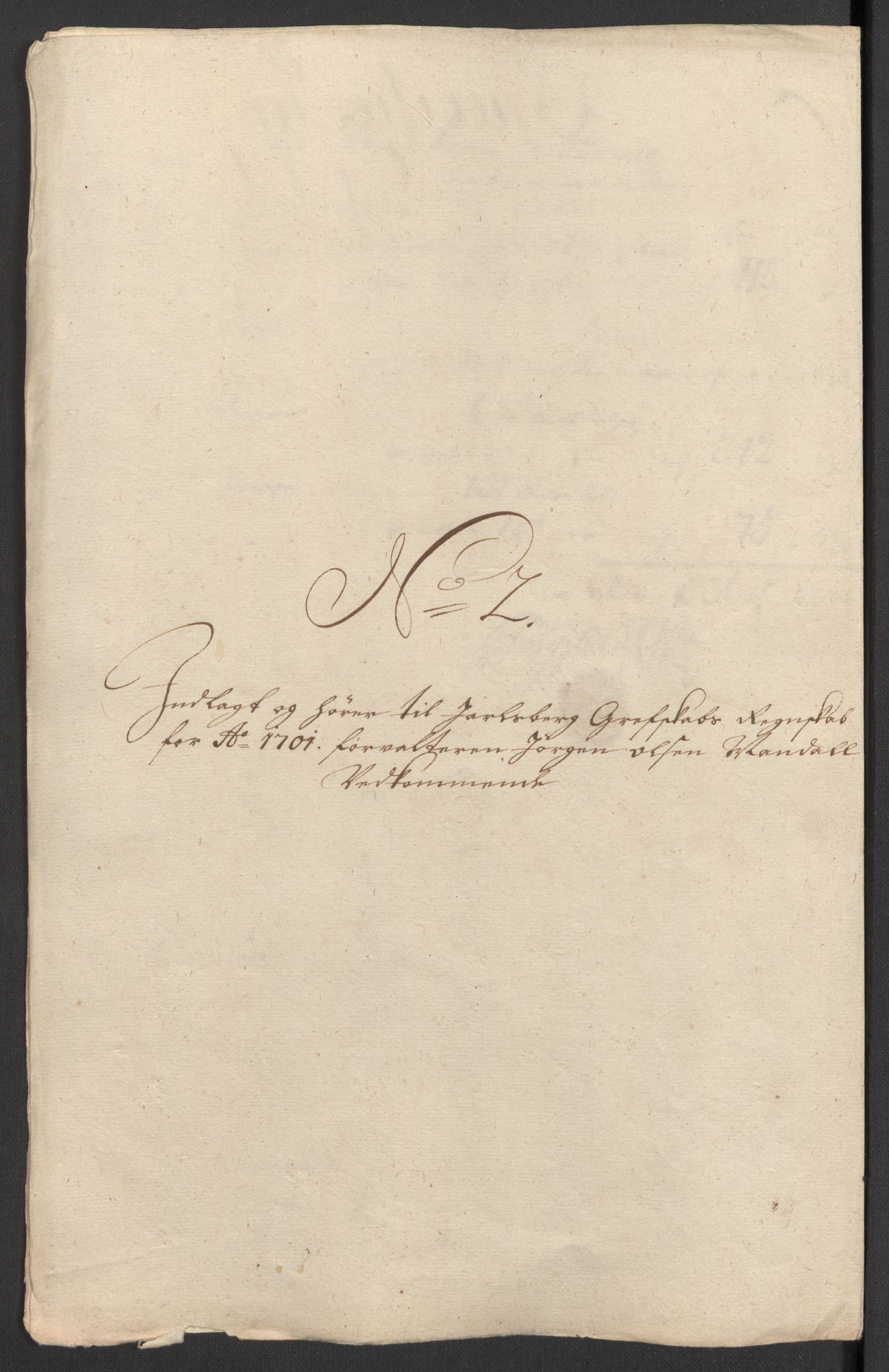 Rentekammeret inntil 1814, Reviderte regnskaper, Fogderegnskap, AV/RA-EA-4092/R32/L1869: Fogderegnskap Jarlsberg grevskap, 1700-1701, p. 284