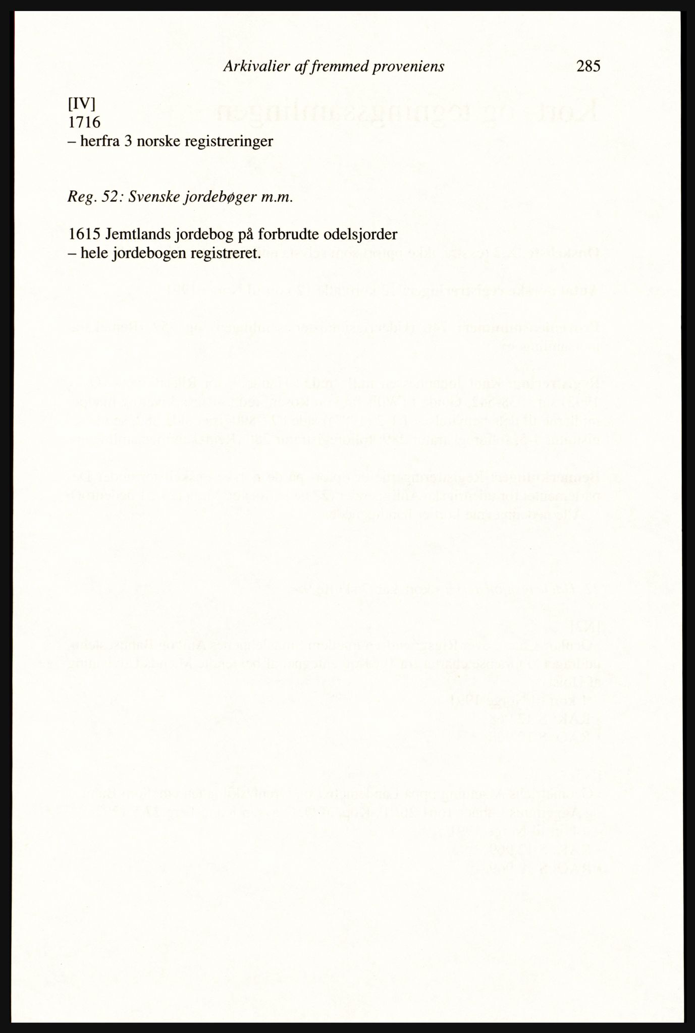 Publikasjoner utgitt av Arkivverket, PUBL/PUBL-001/A/0002: Erik Gøbel: NOREG, Tværregistratur over norgesrelevant materiale i Rigsarkivet i København (2000), 2000, p. 287